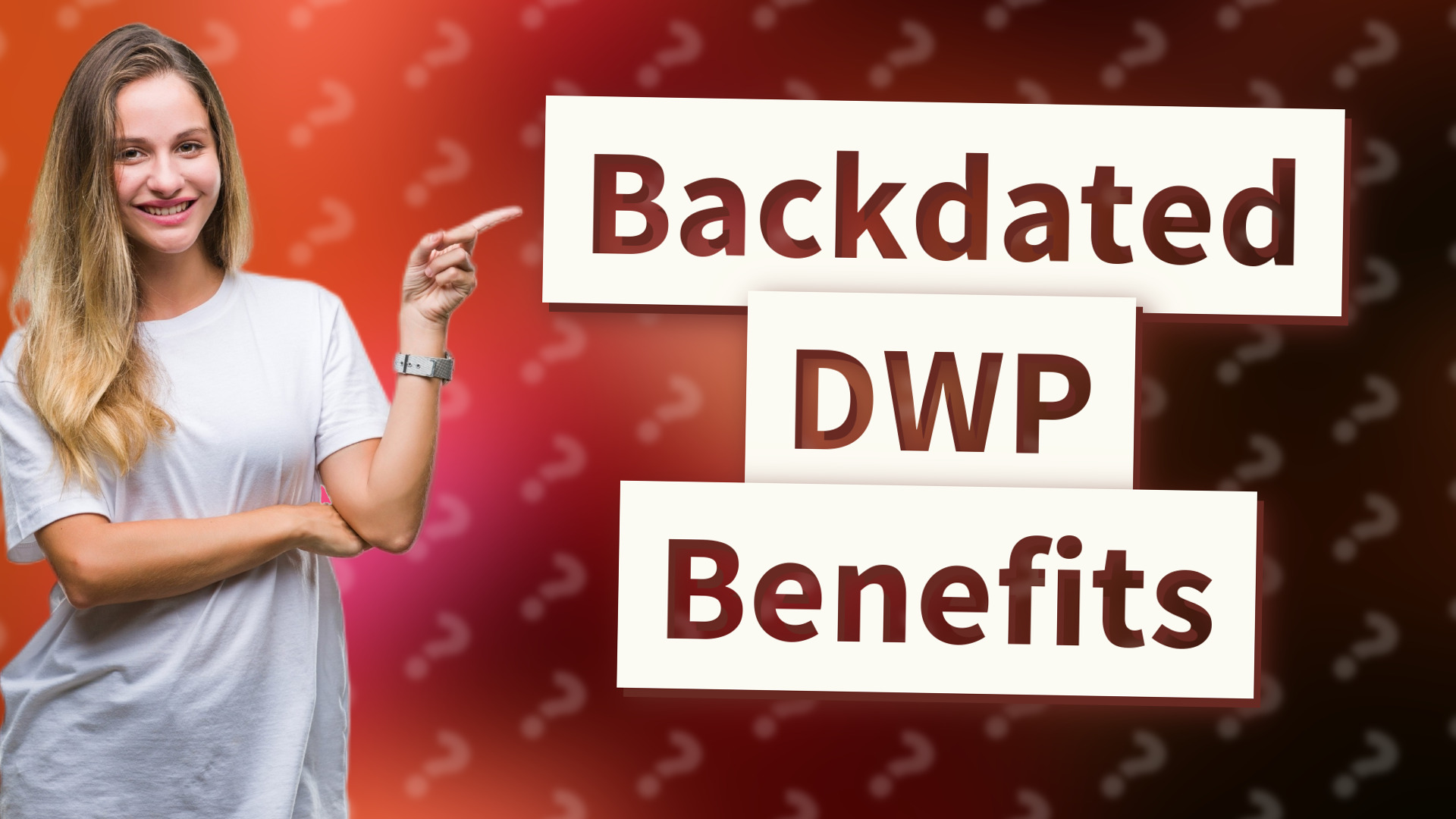 Backdated DWP Benefits