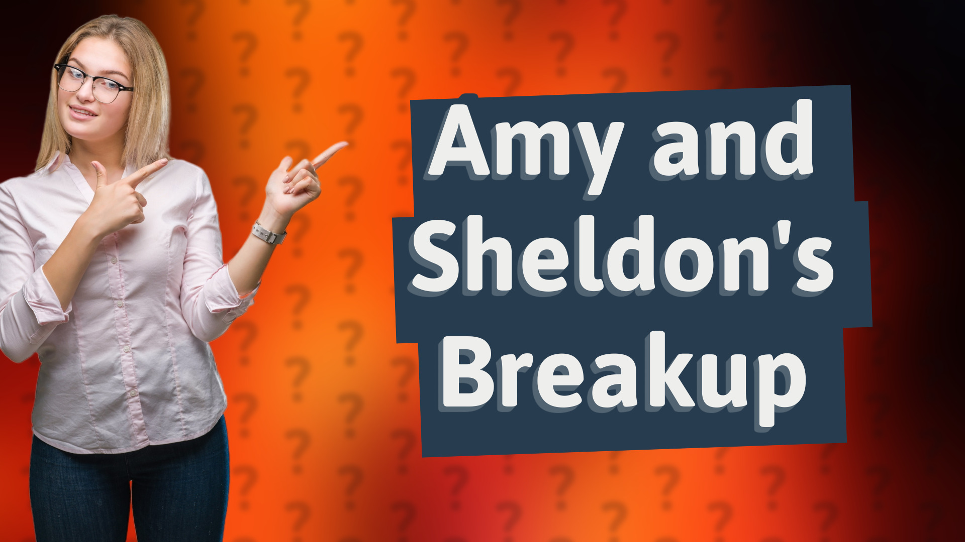 Amy and Sheldon's Breakup