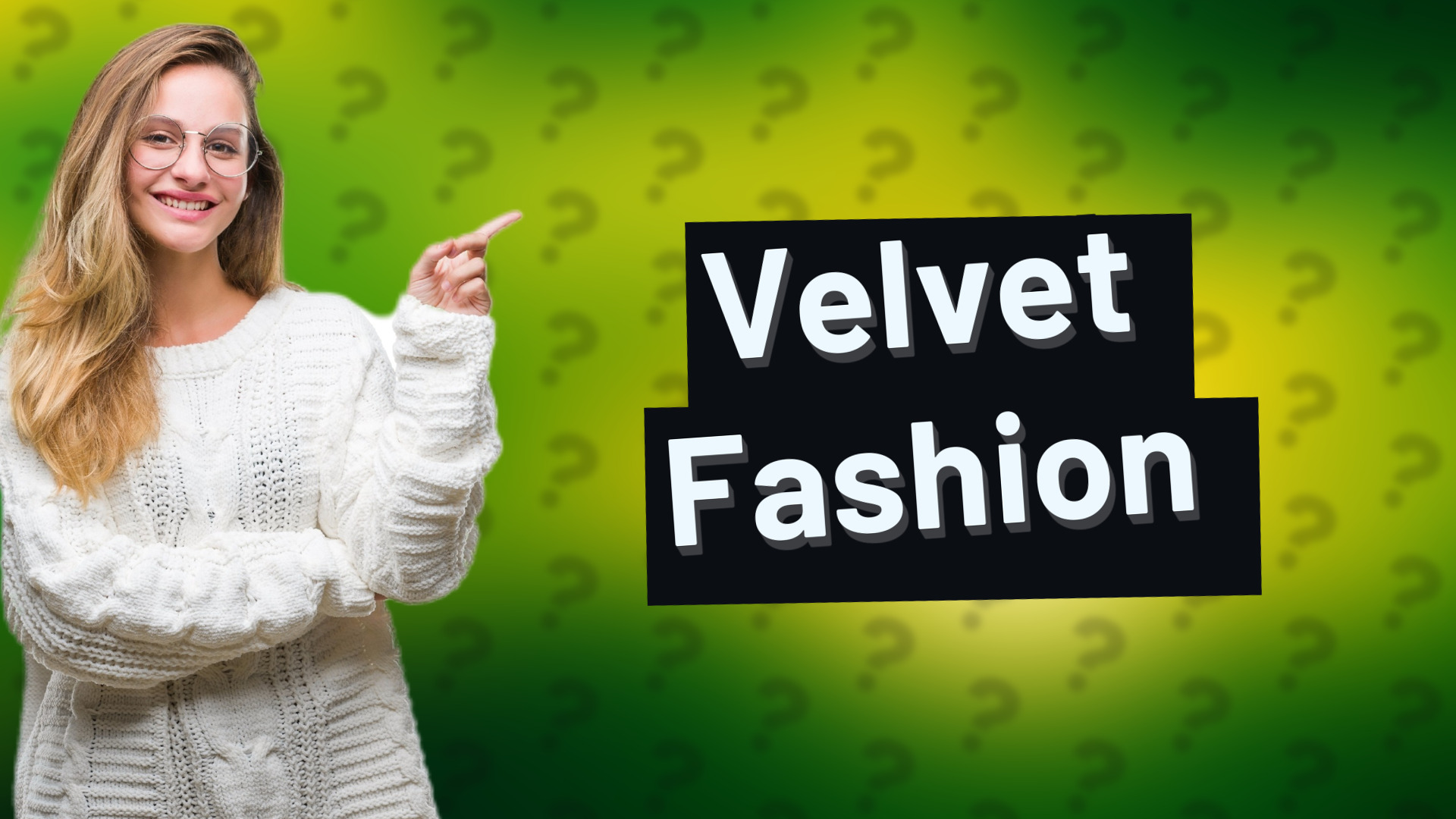Velvet Fashion