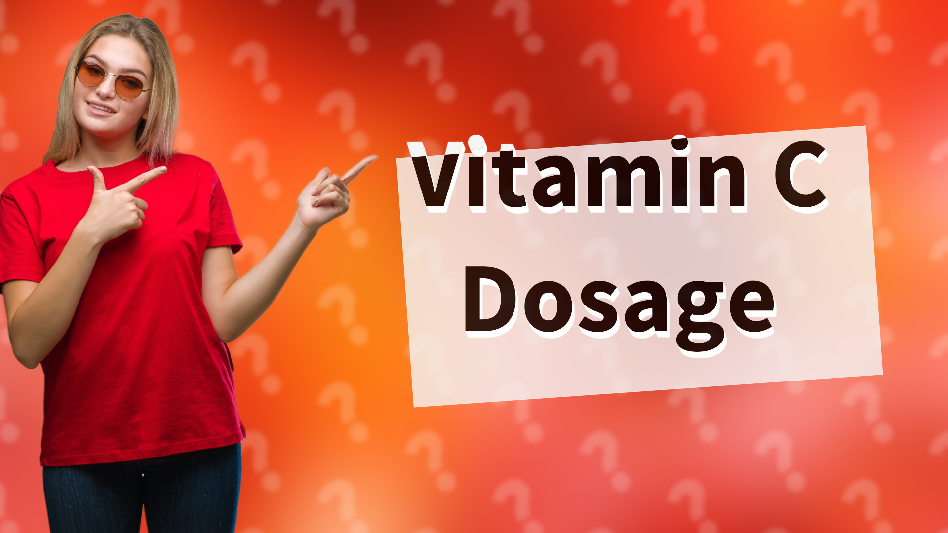 Vitamin C Dosage