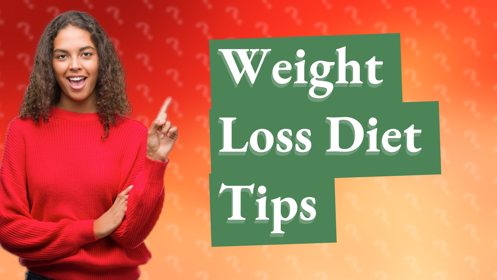Weight Loss Diet Tips