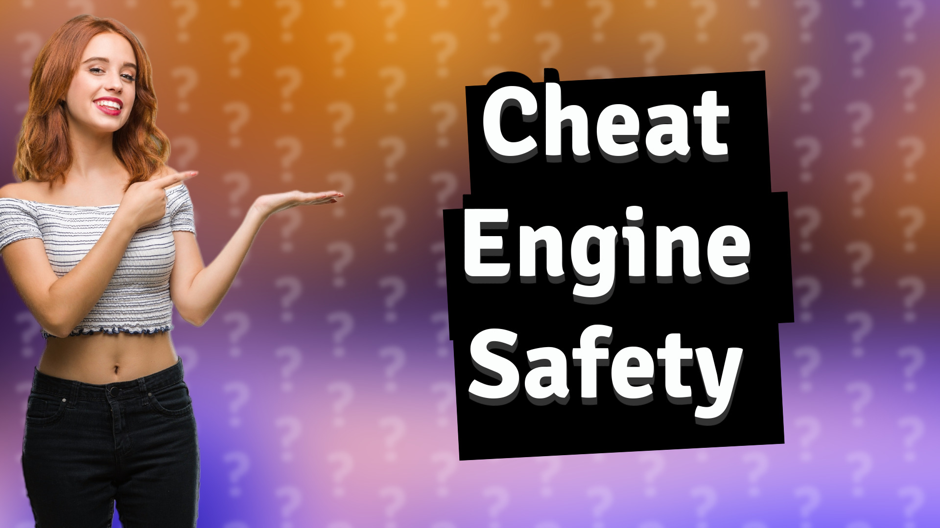 Cheat Engine Safety