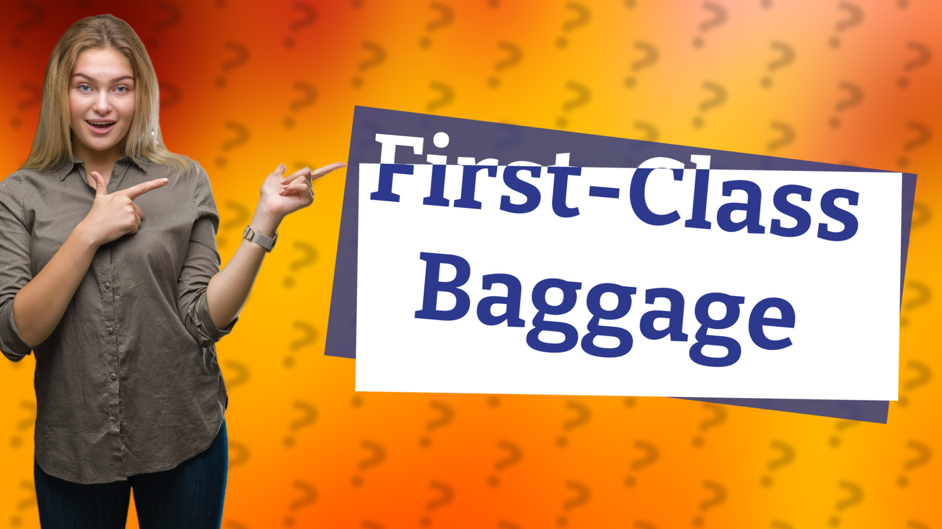 First-Class Baggage