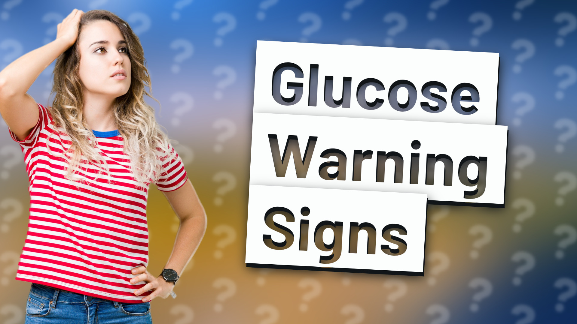 Glucose Warning Signs