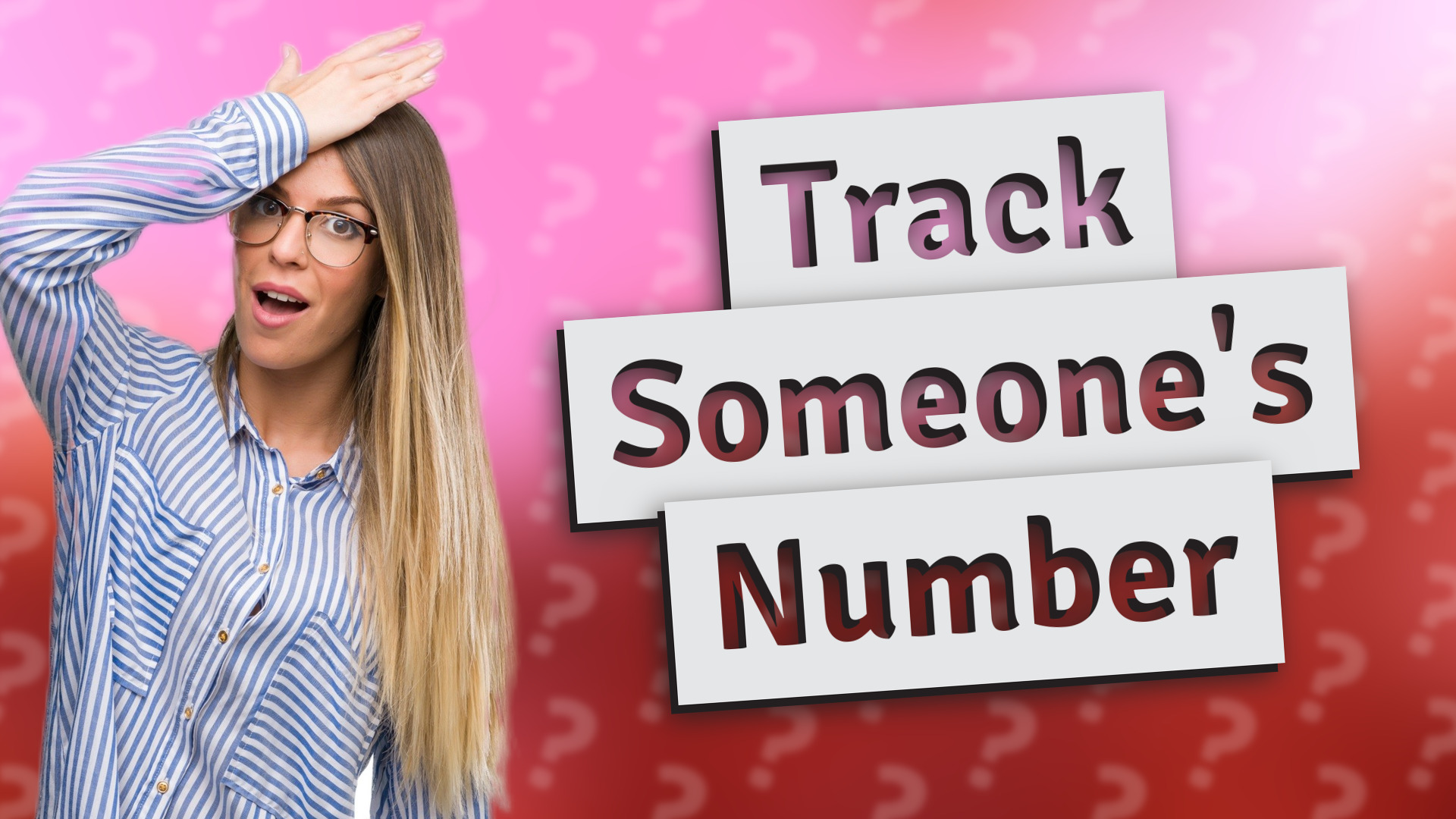 Track Someone's Number