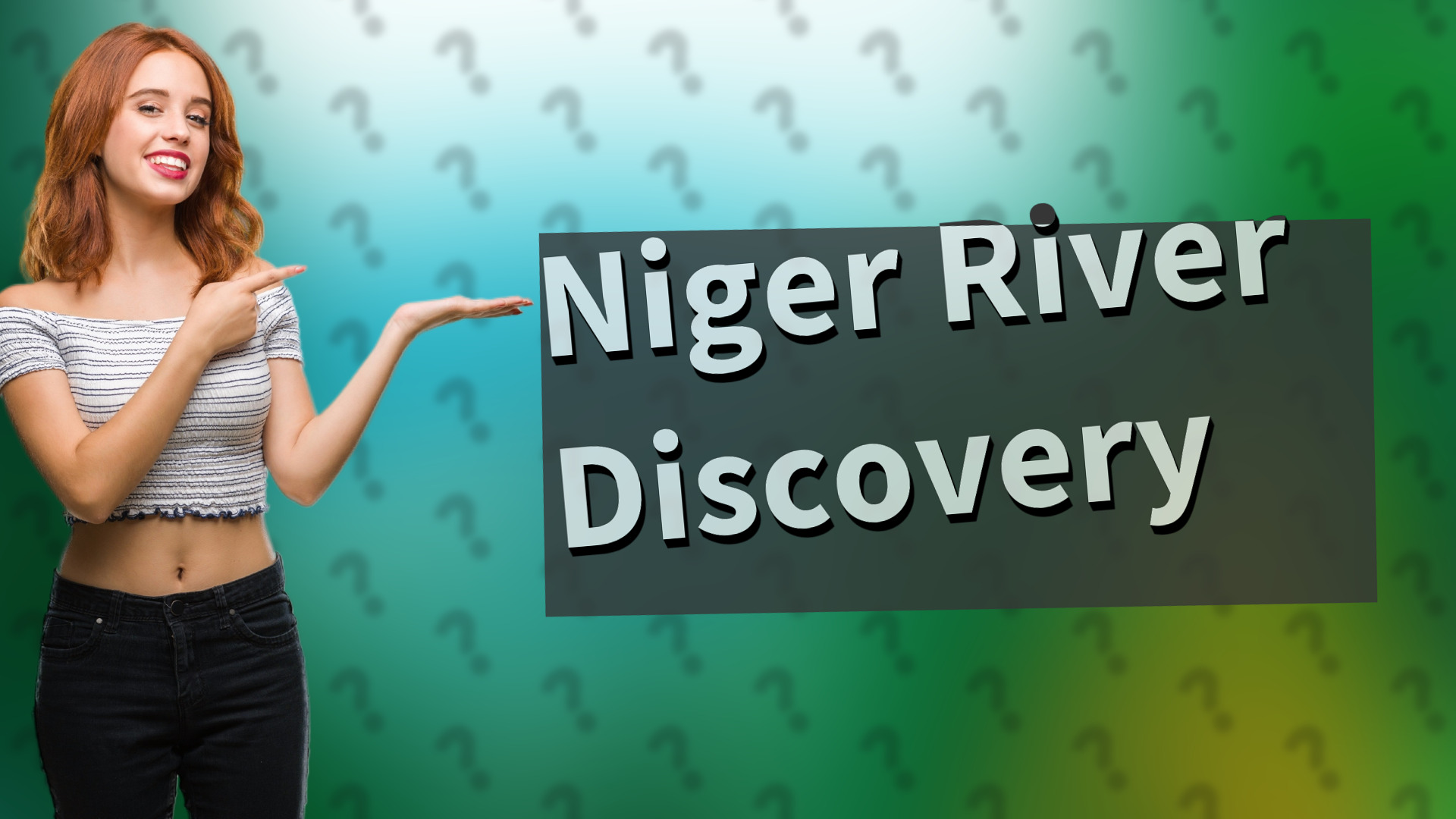 Niger River Discovery