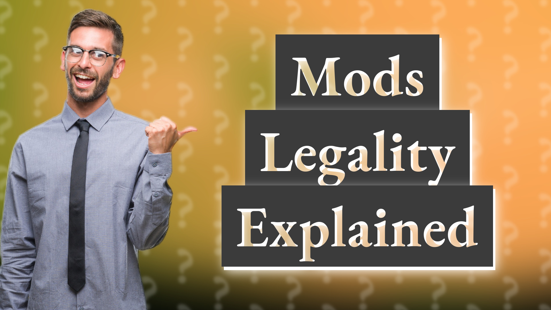 Mods Legality Explained