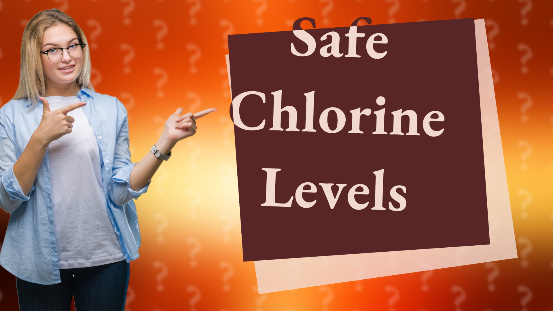 Safe Chlorine Levels