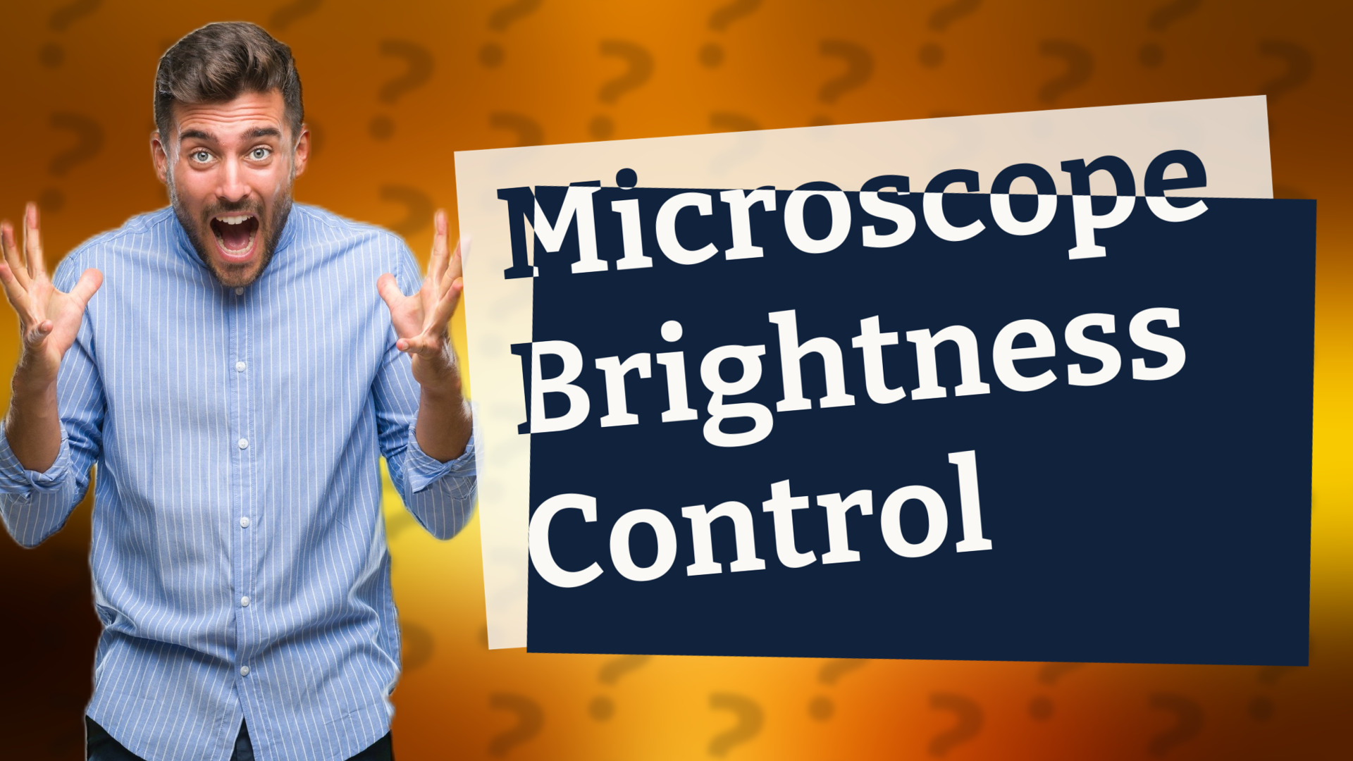 Microscope Brightness Control