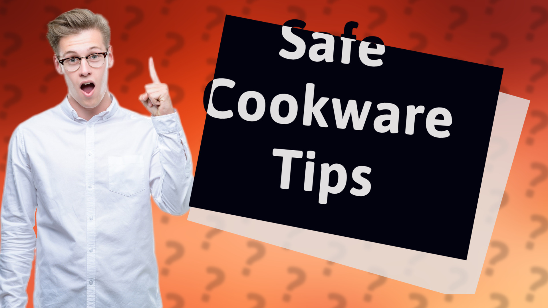 Safe Cookware Tips