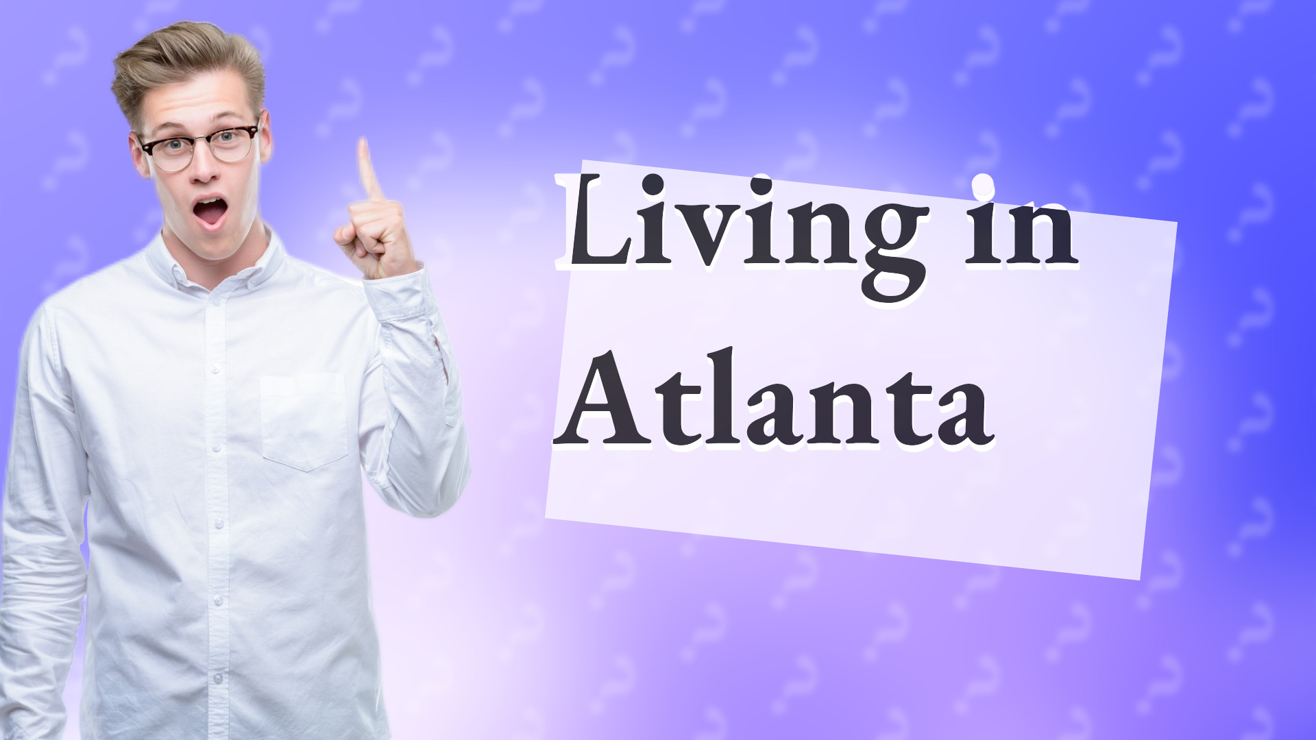 Living in Atlanta