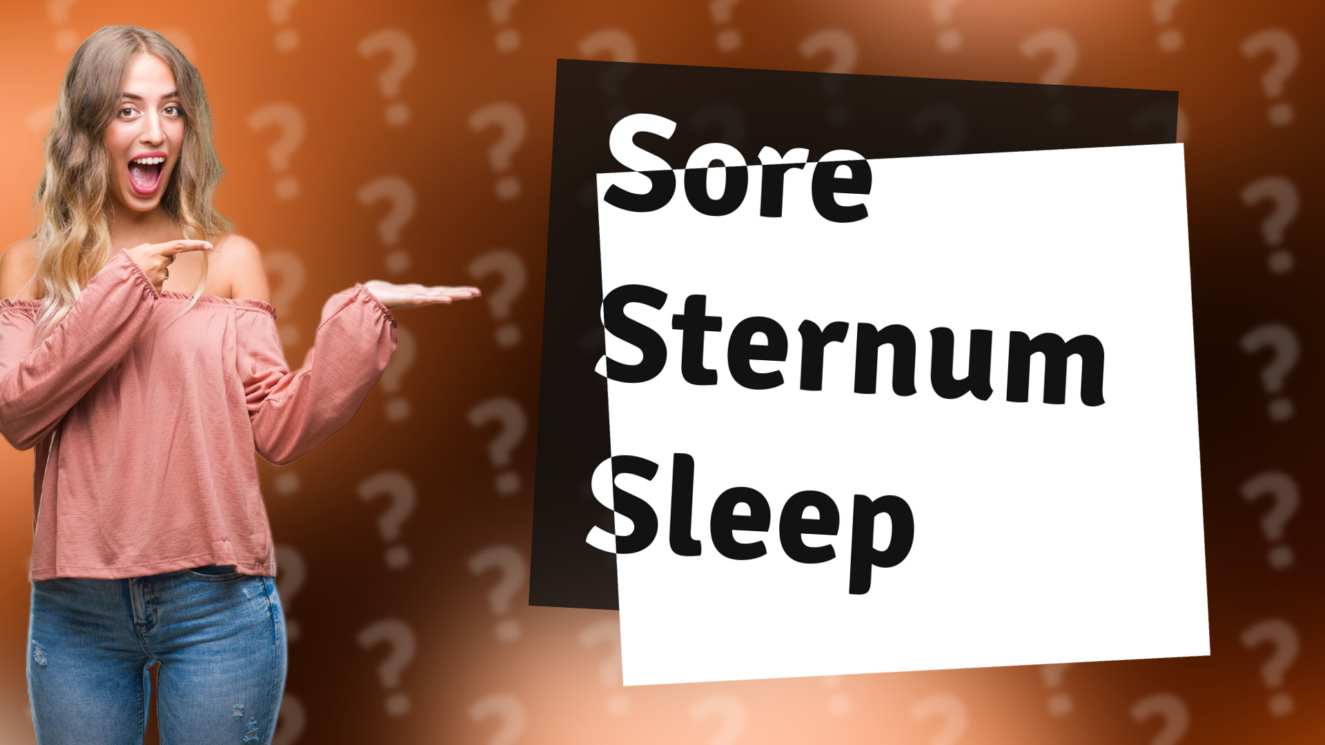 Sore Sternum Sleep
