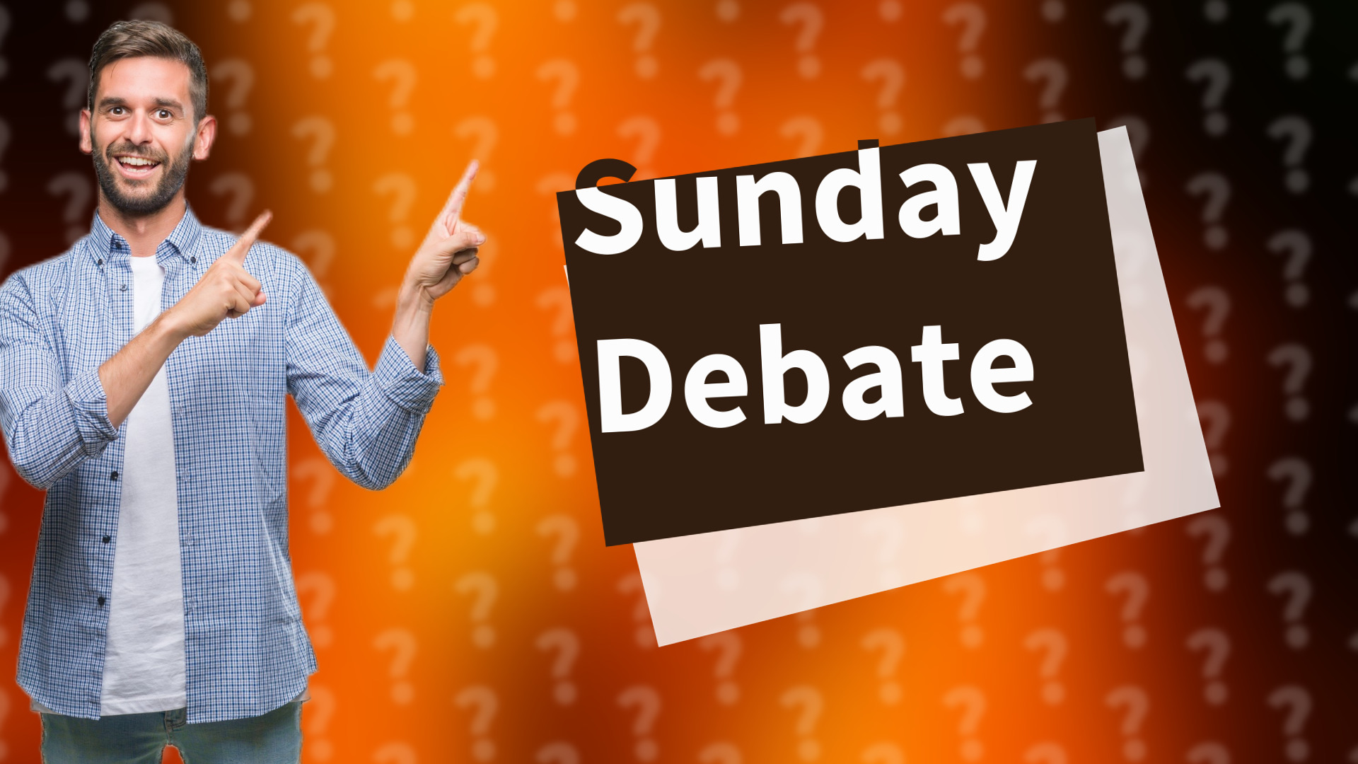 Sunday Debate