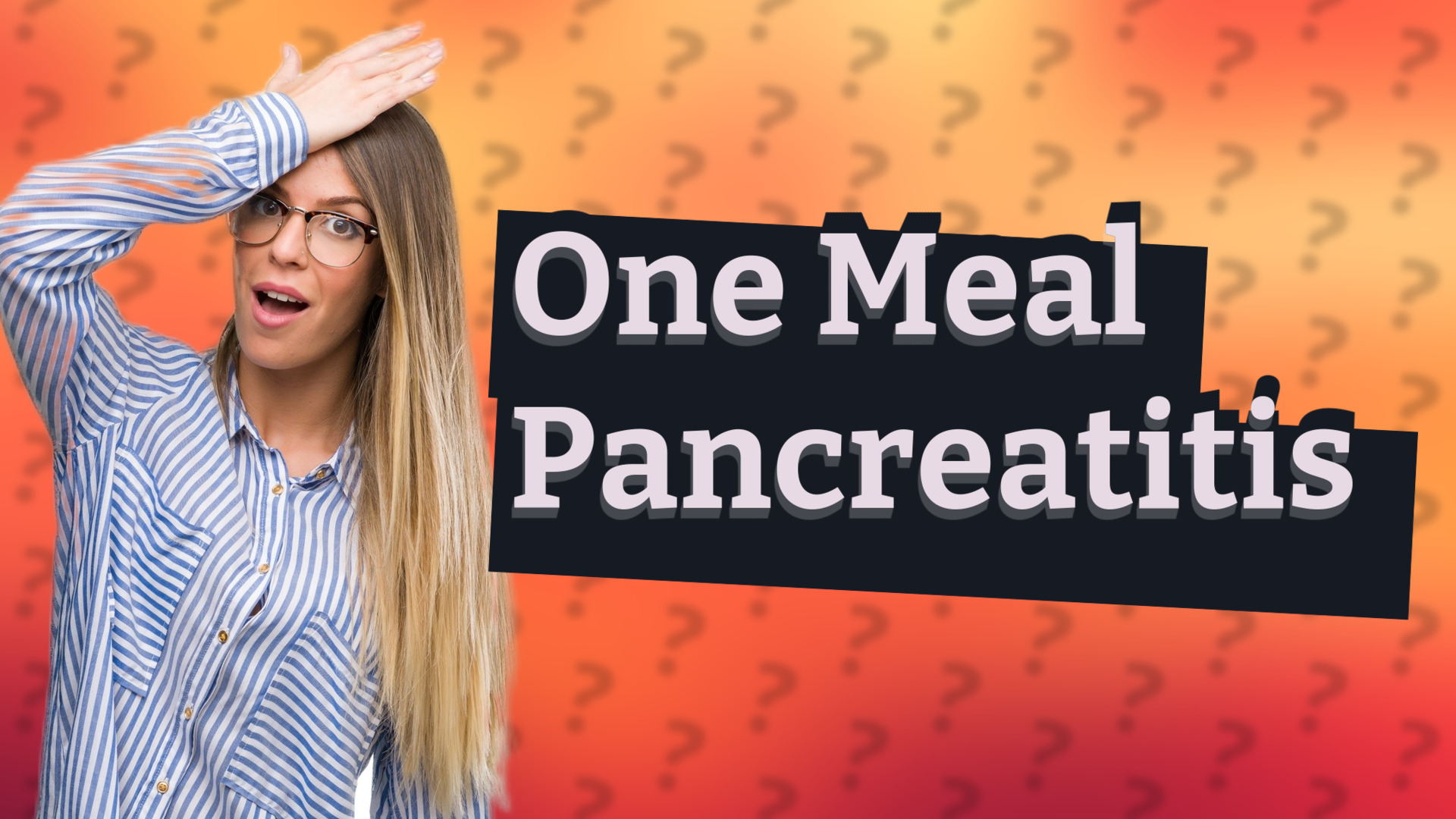 One Meal Pancreatitis