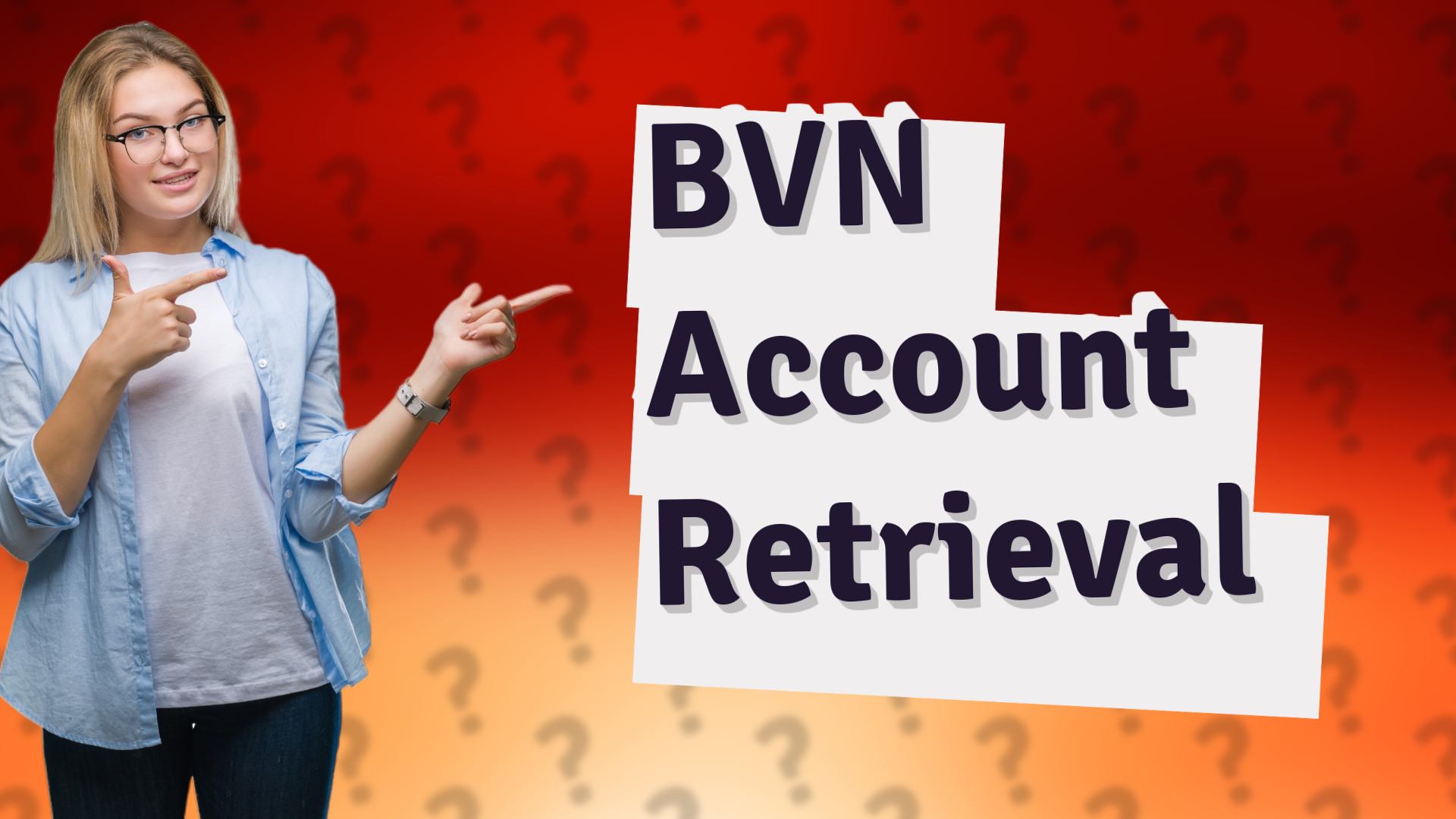 BVN Account Retrieval