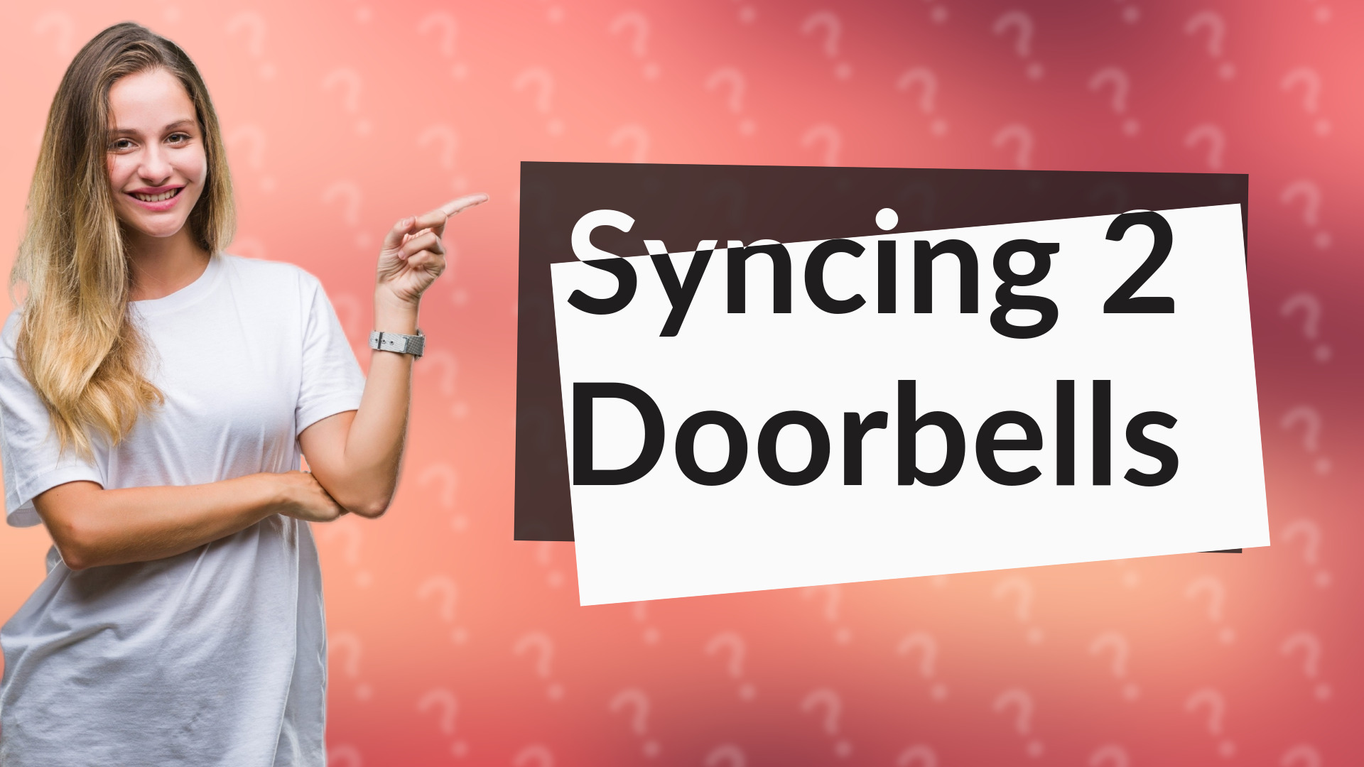 Syncing 2 Doorbells