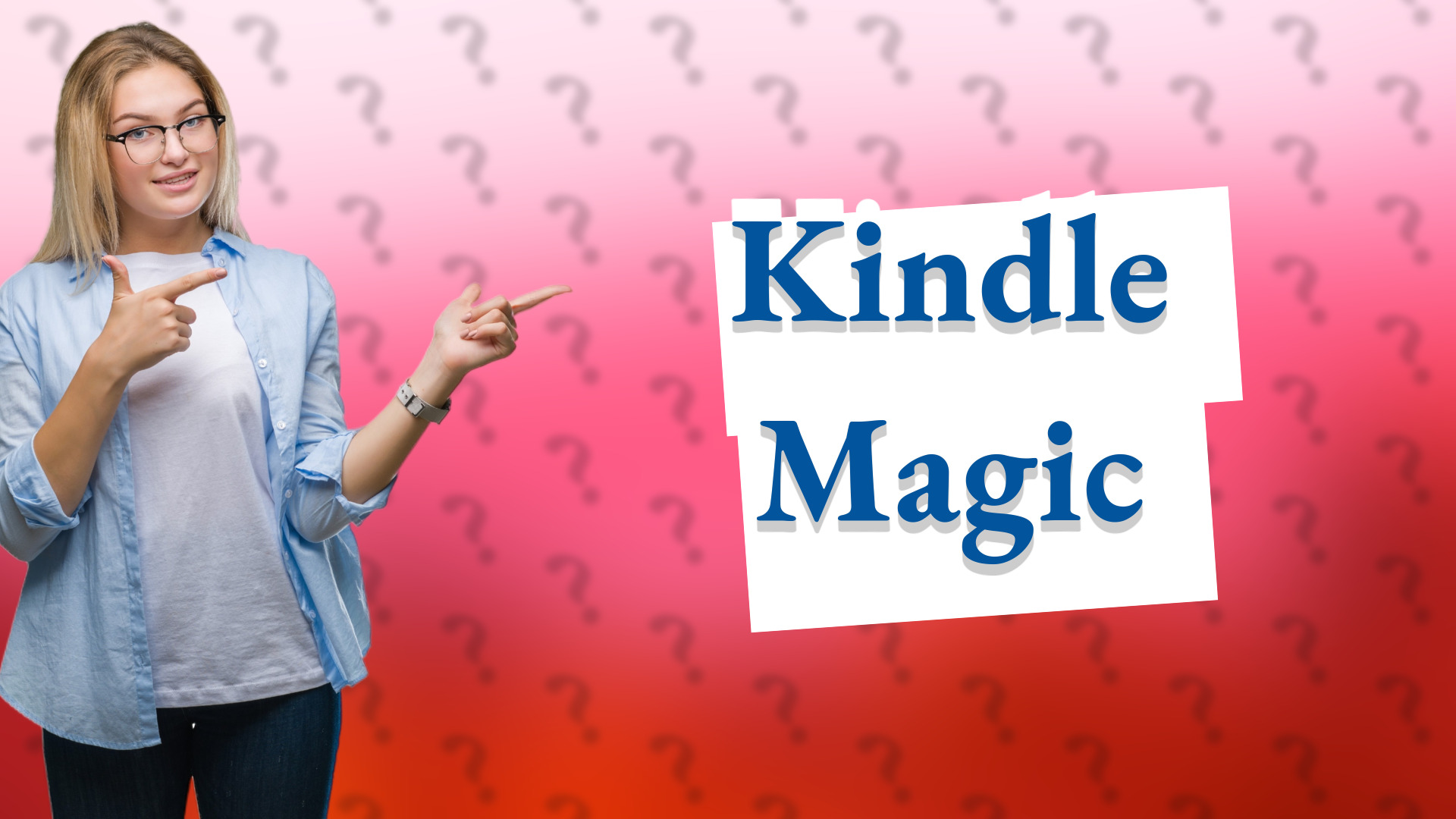 Kindle Magic
