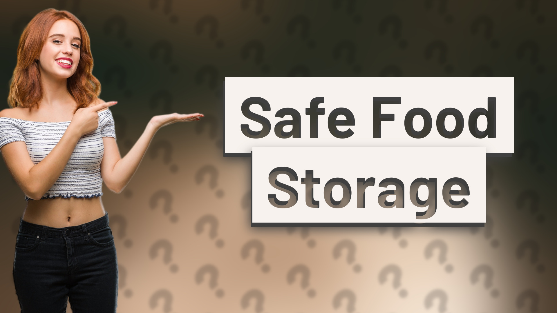 Safe Food Storage