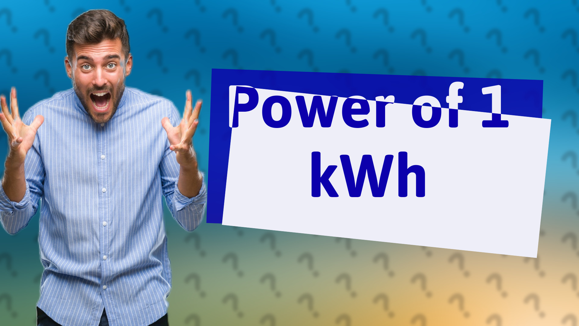 Power of 1 kWh