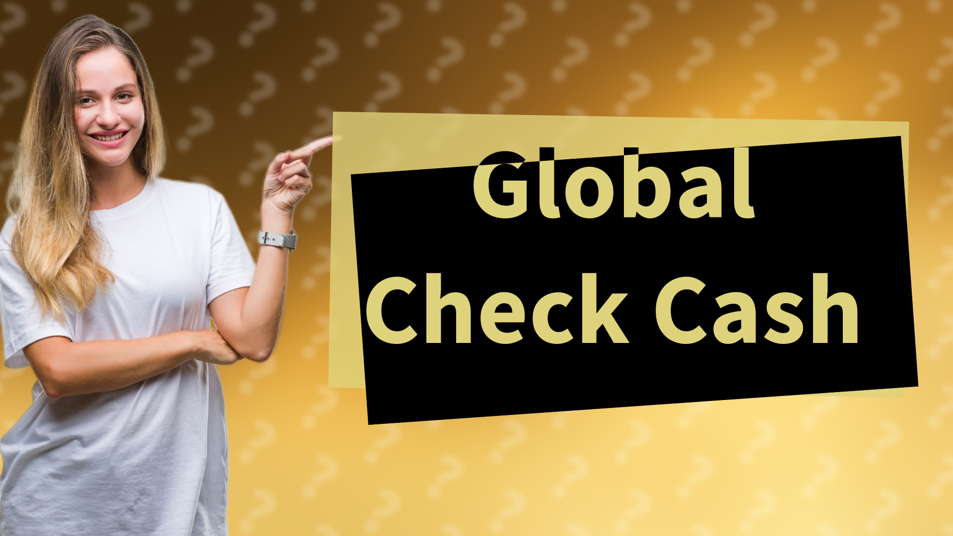 Global Check Cash
