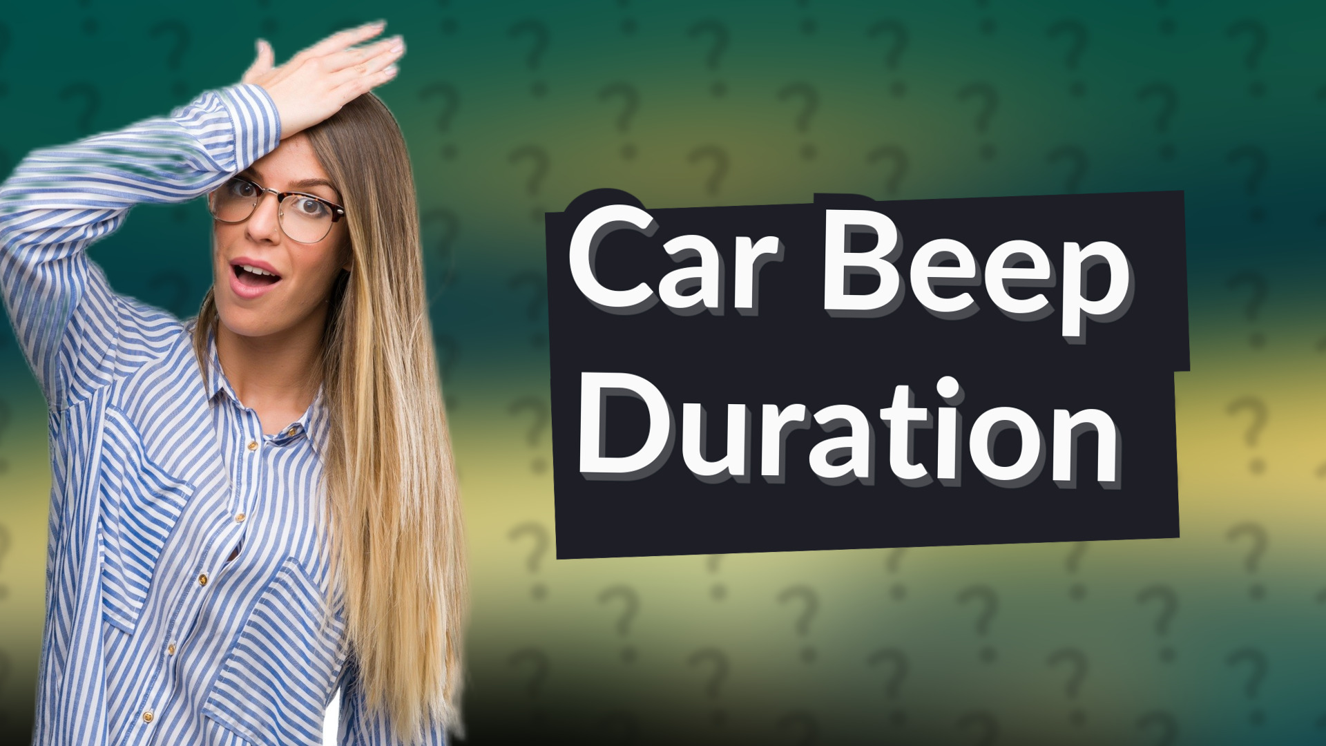 Car Beep Duration