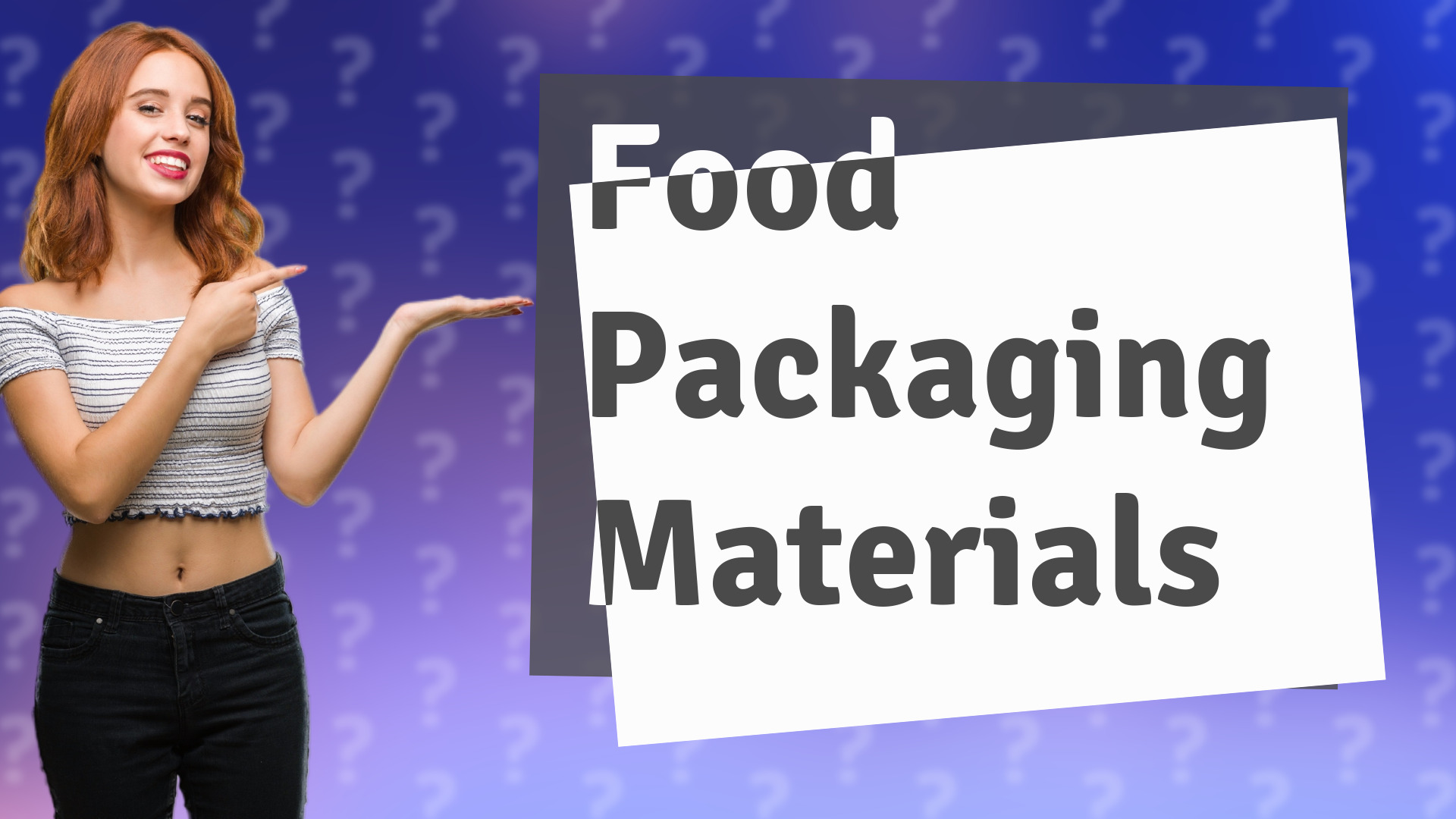 Food Packaging Materials