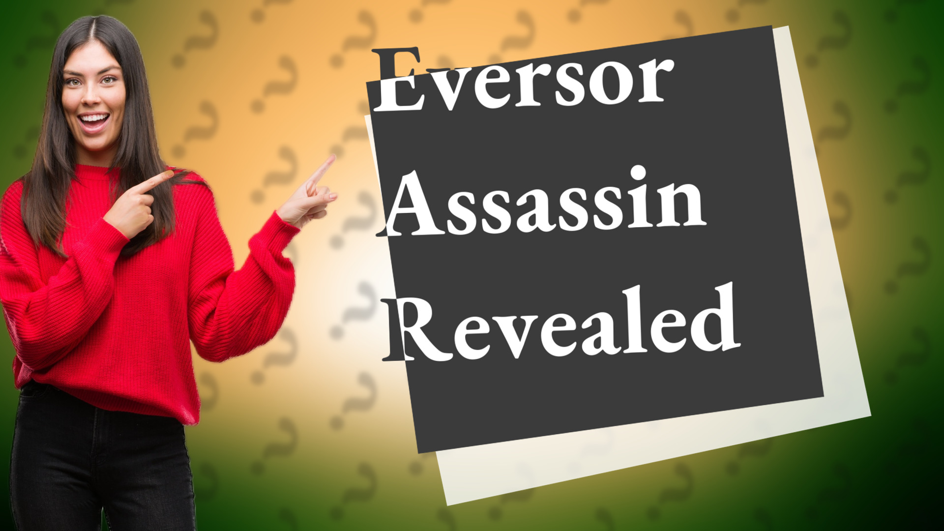Eversor Assassin Revealed