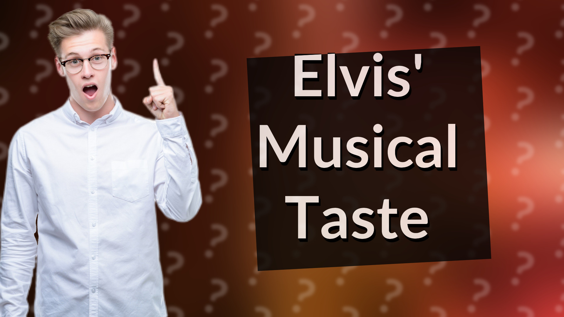 Elvis' Musical Taste