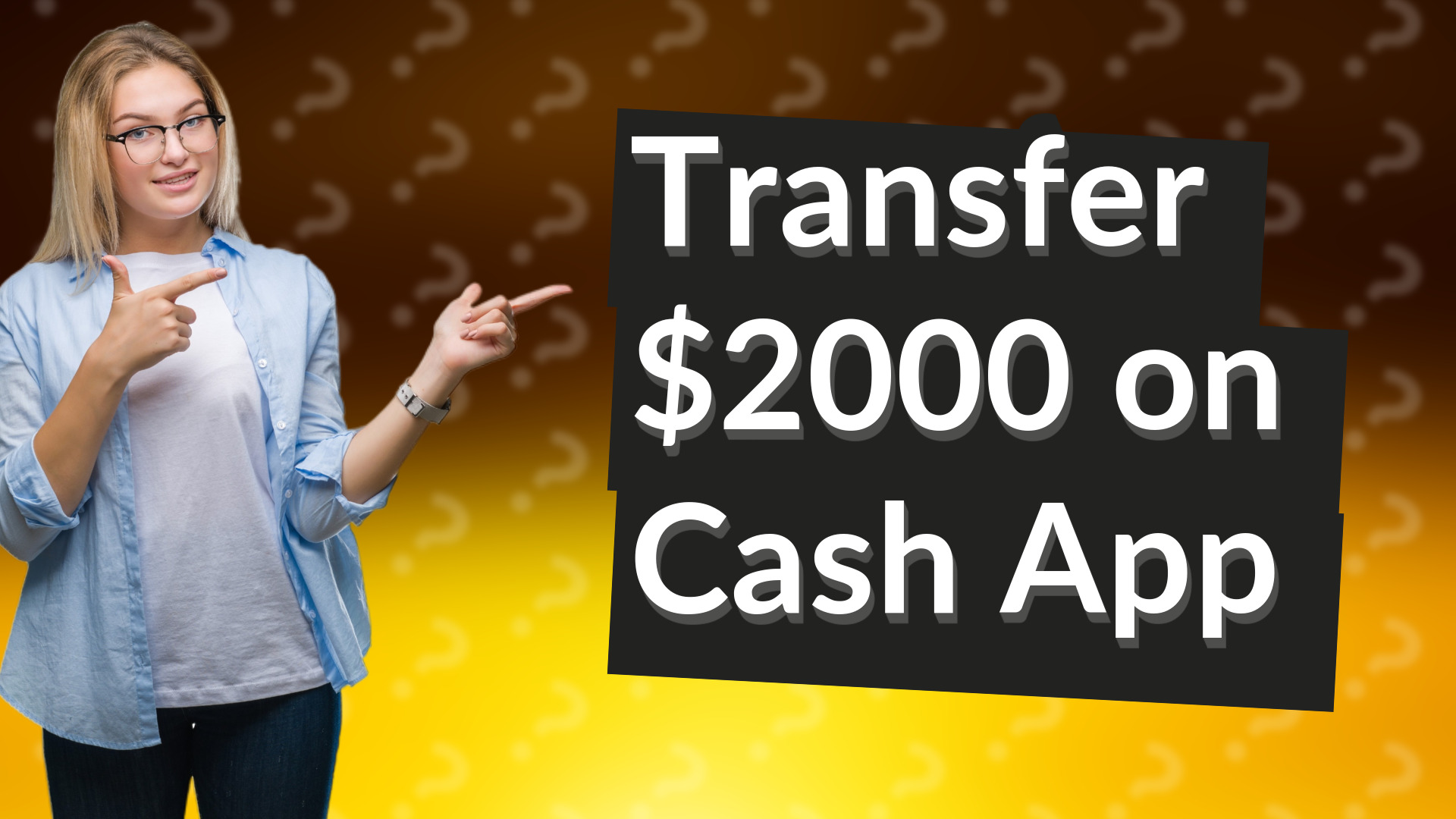 Transfer $2000 on Cash App