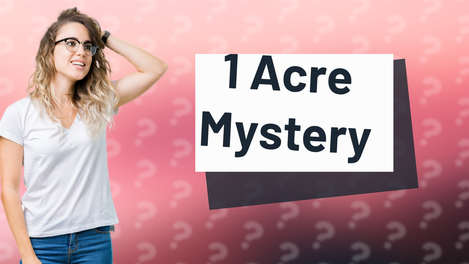 1 Acre Mystery
