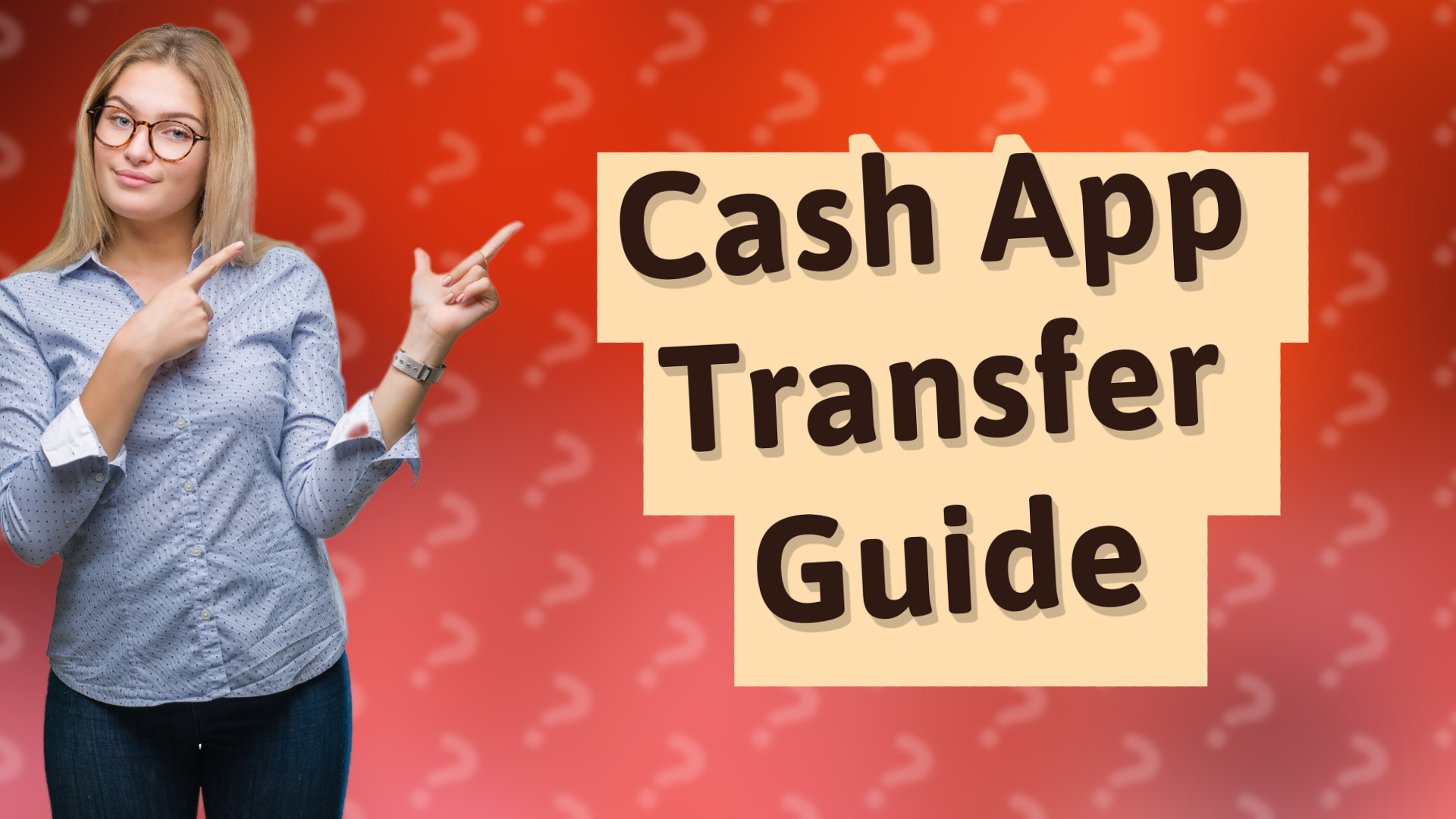 Cash App Transfer Guide