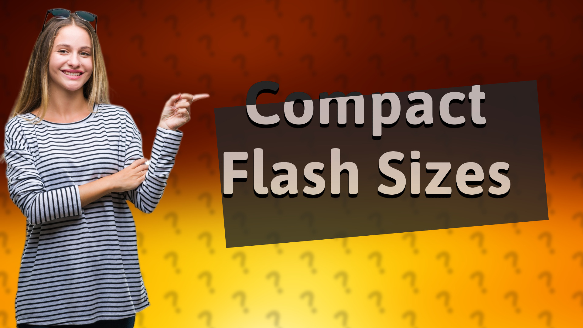 Compact Flash Sizes