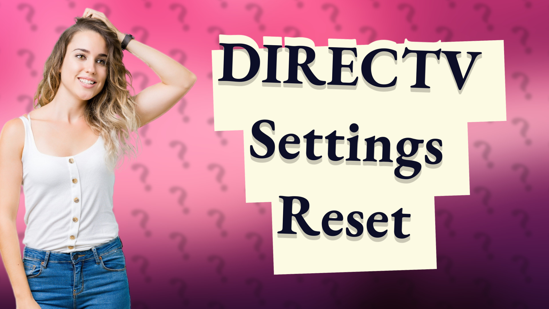 DIRECTV Settings Reset
