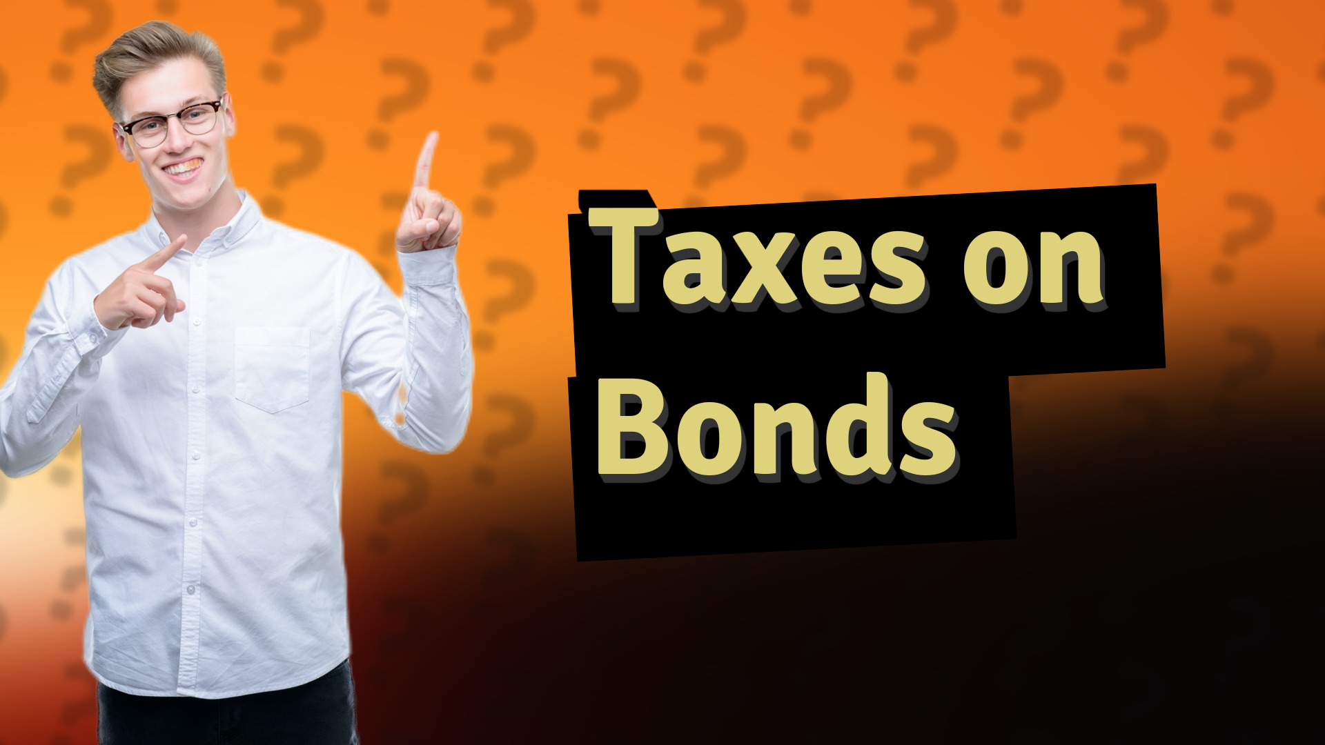 Taxes on Bonds