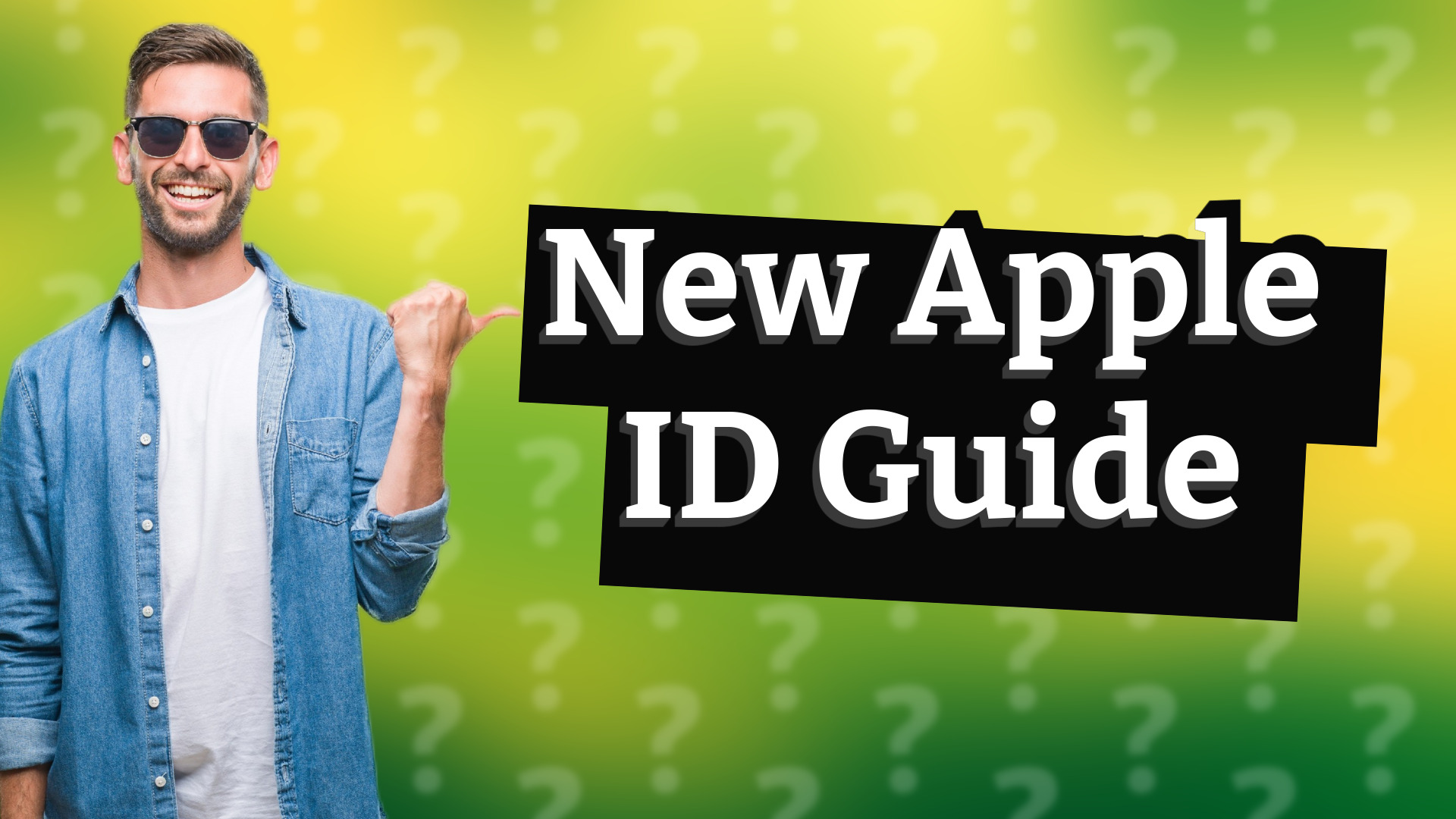 New Apple ID Guide