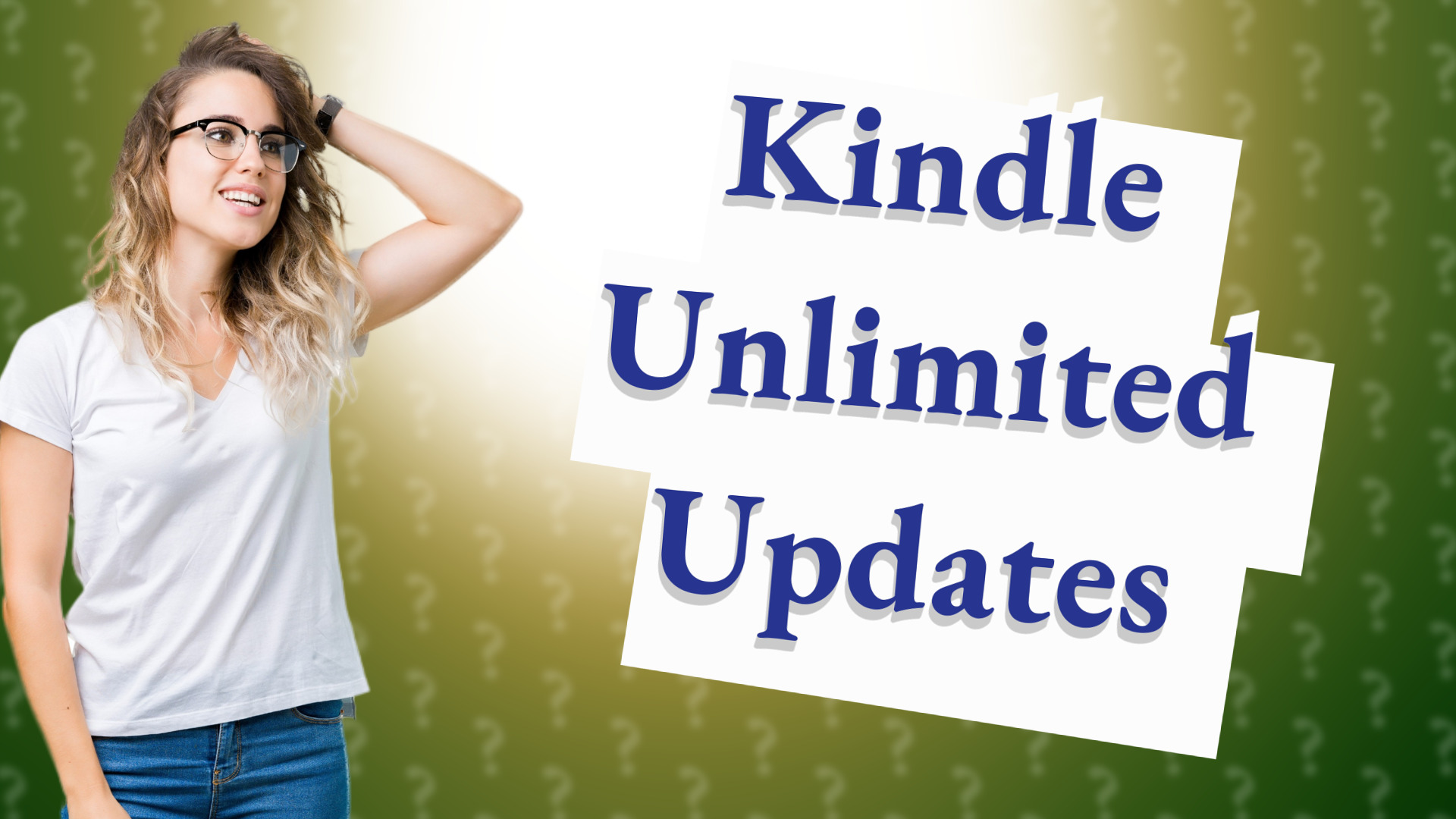 Kindle Unlimited Updates