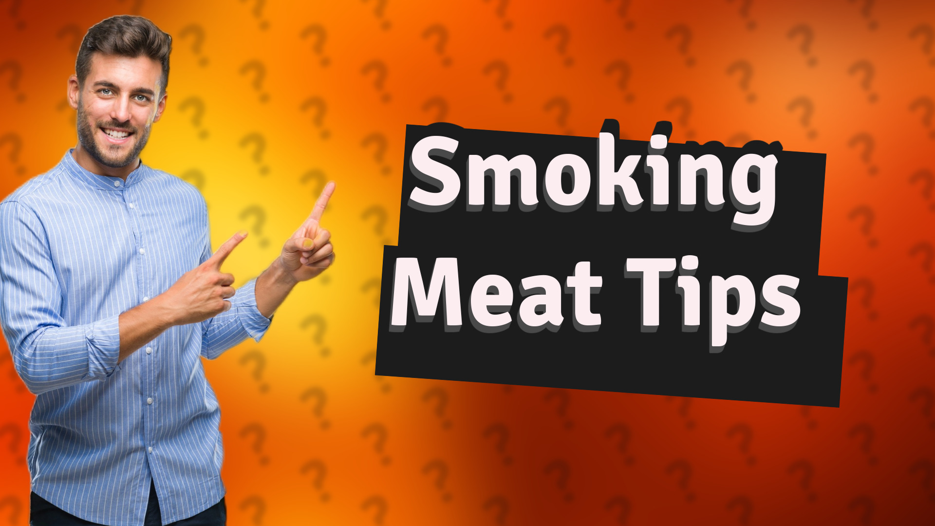 Smoking Meat Tips