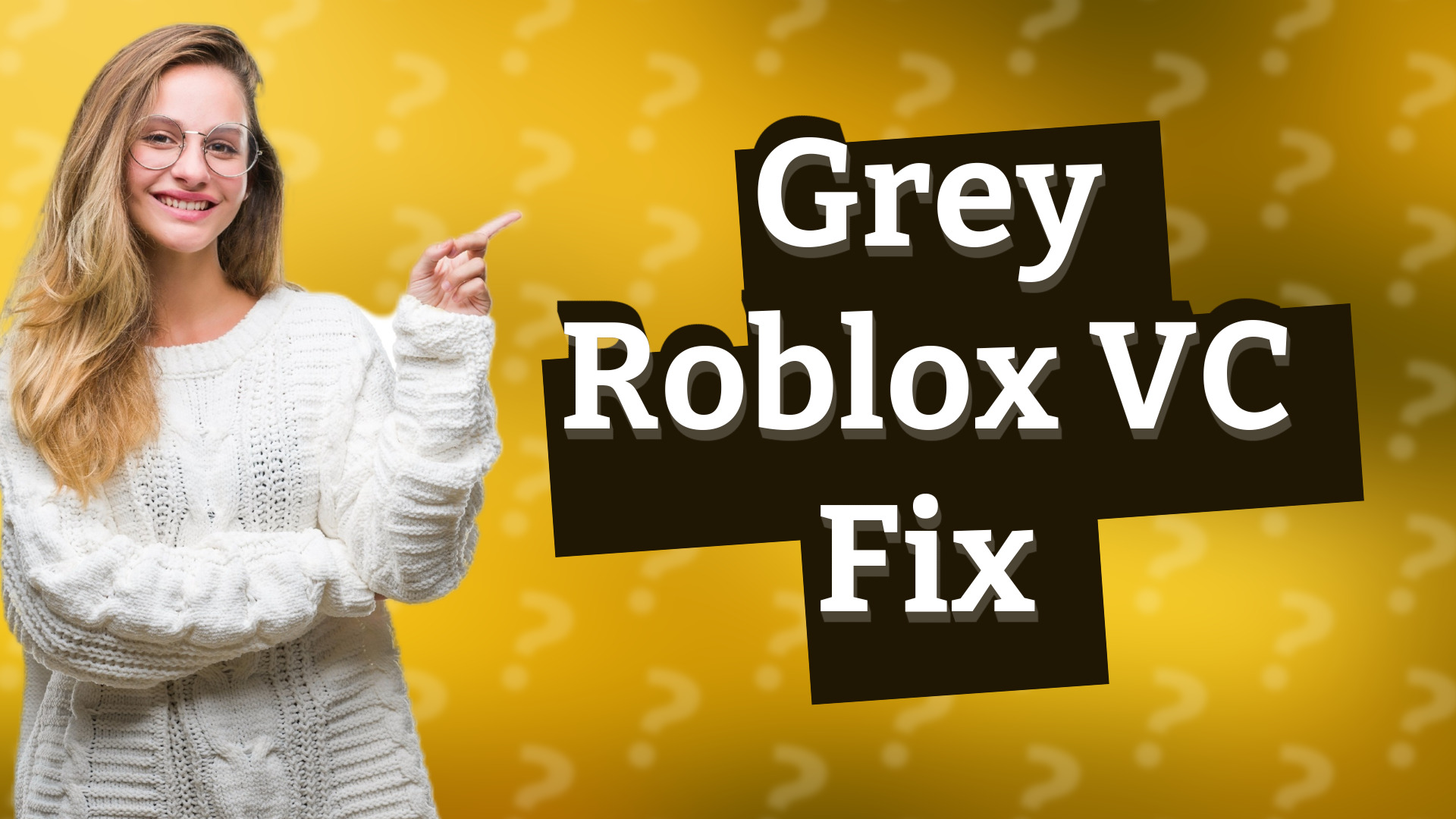 Grey Roblox VC Fix