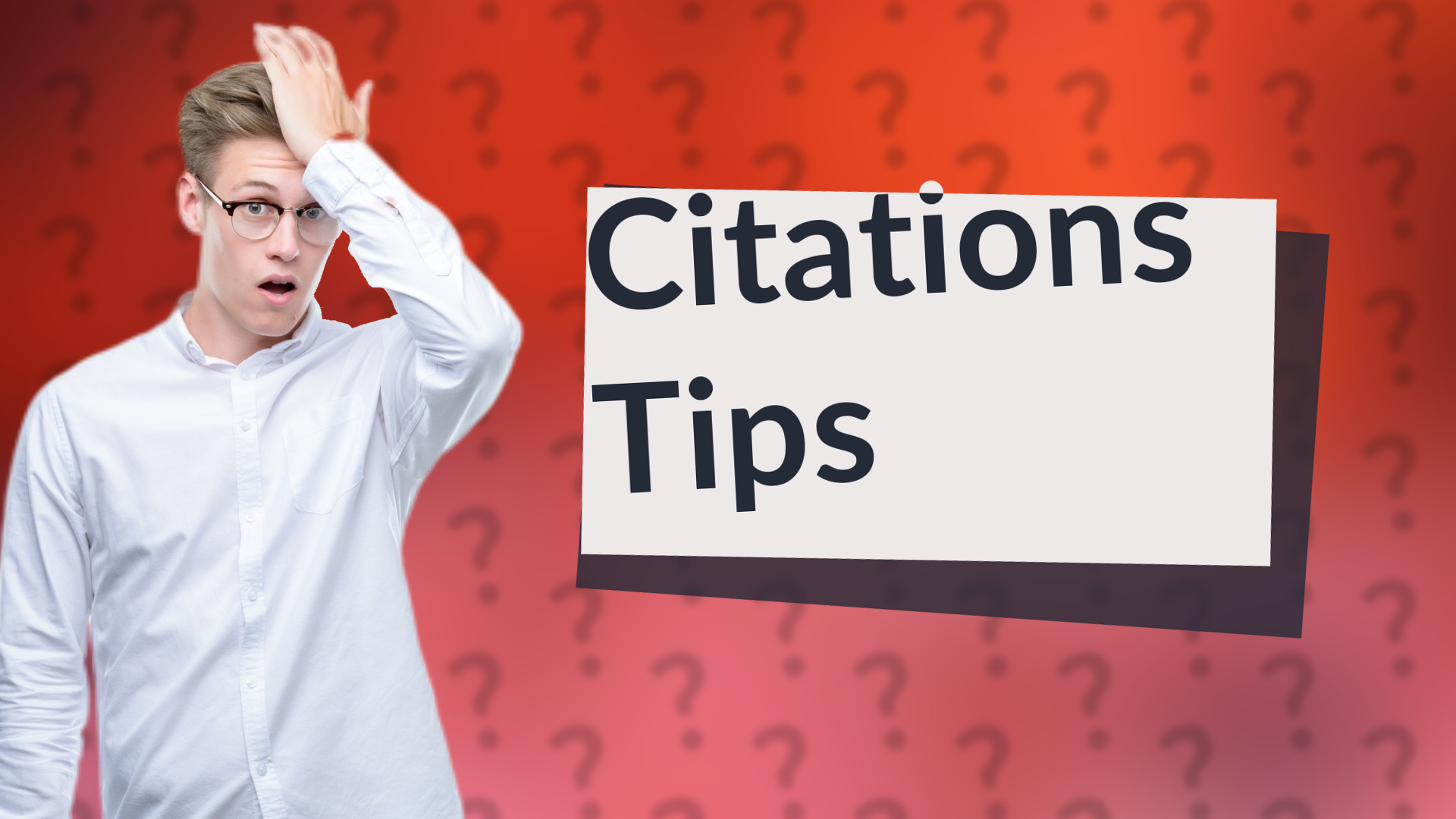 Citations Tips