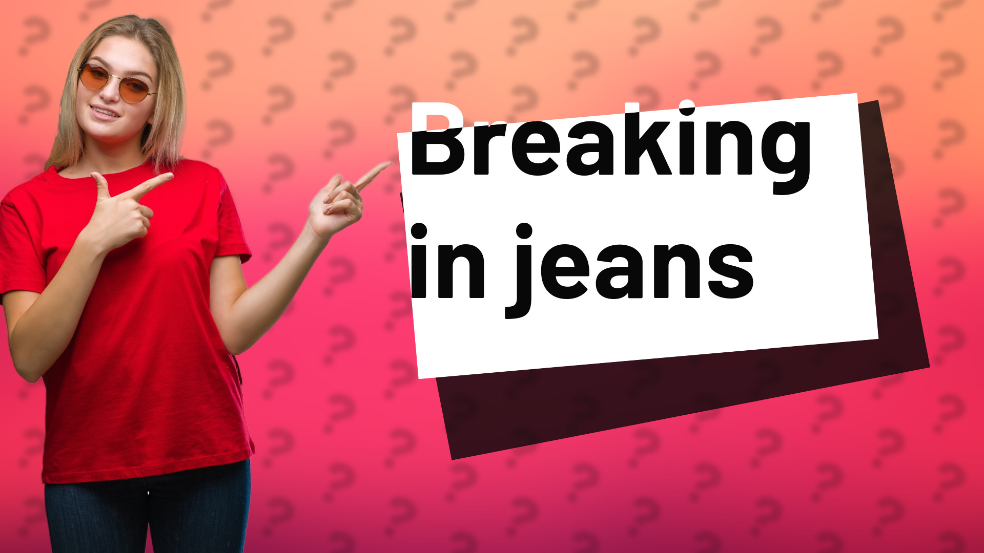 Breaking in jeans