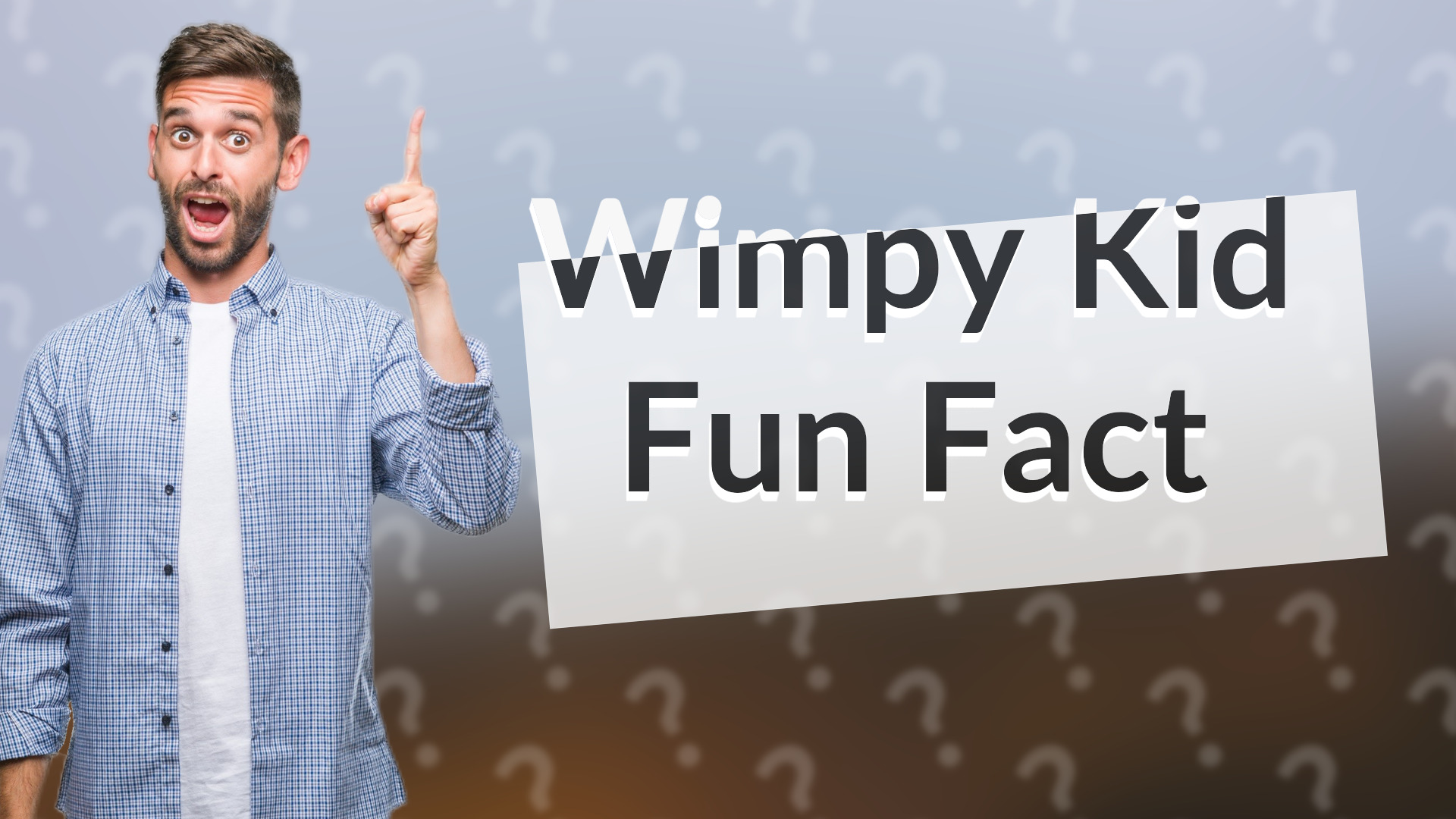 Wimpy Kid Fun Fact