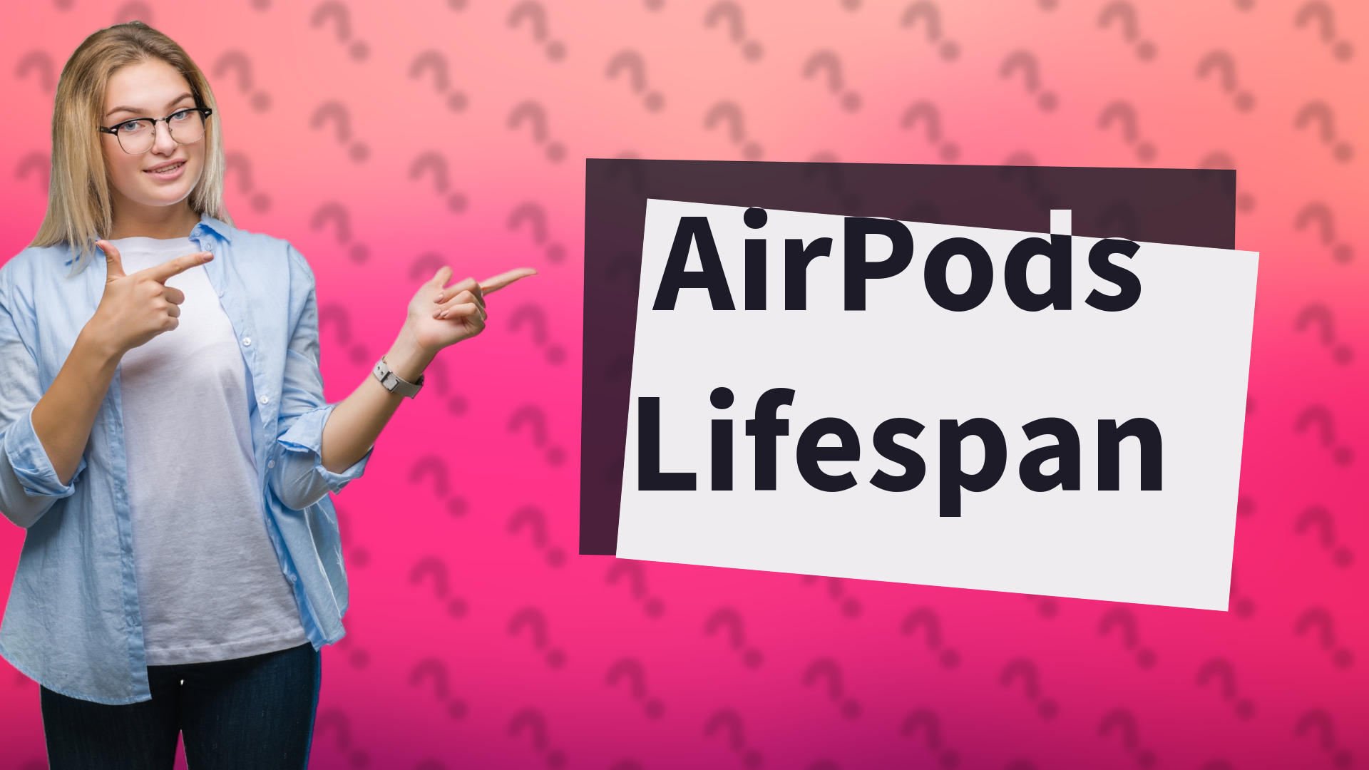 AirPods Lifespan