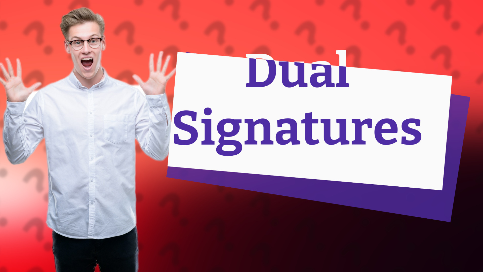 Dual Signatures