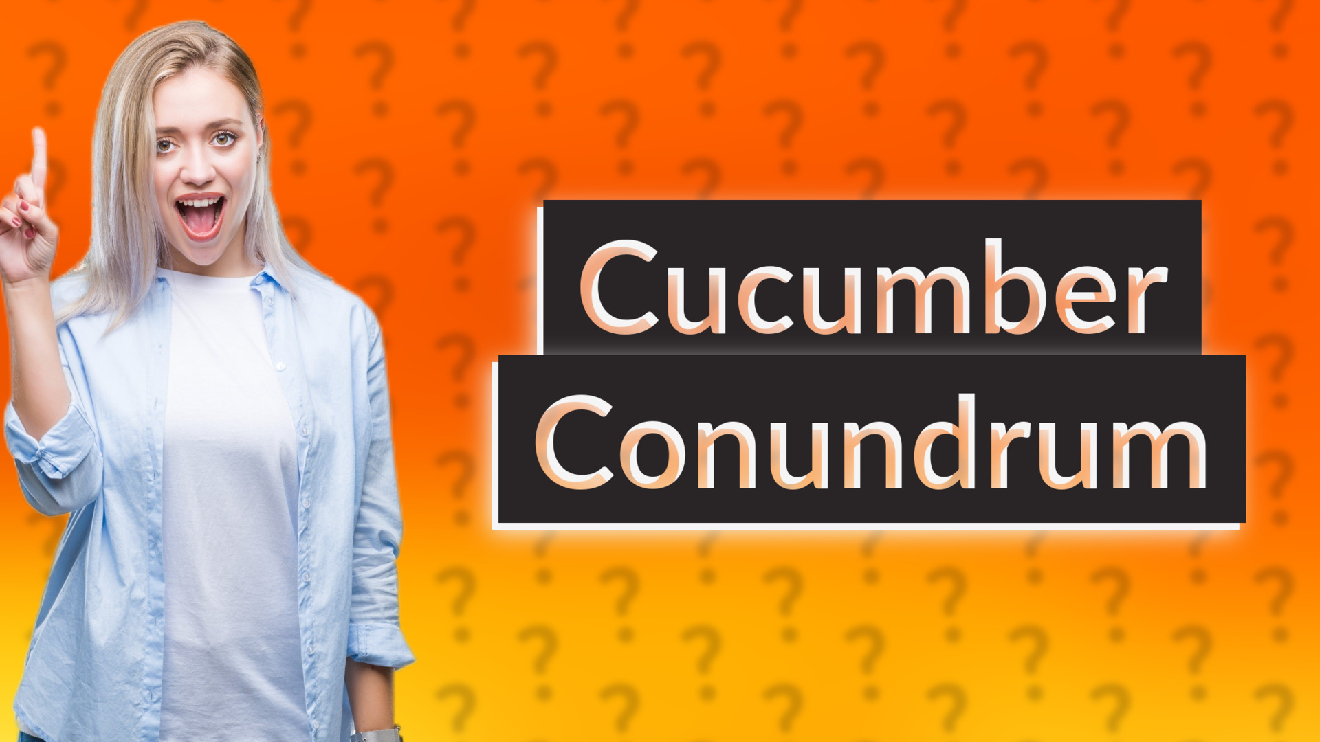 Cucumber Conundrum