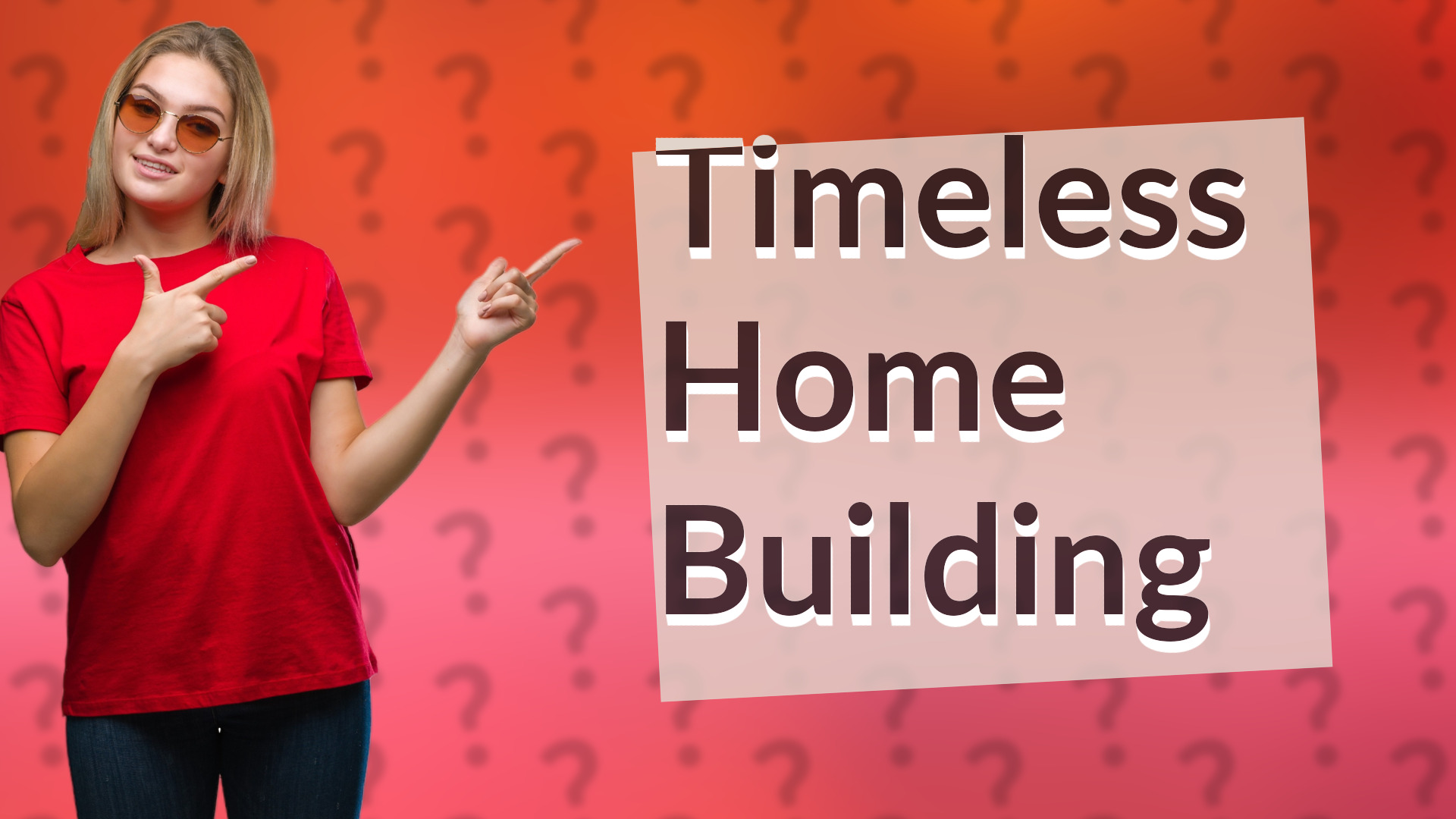 Timeless Home Building