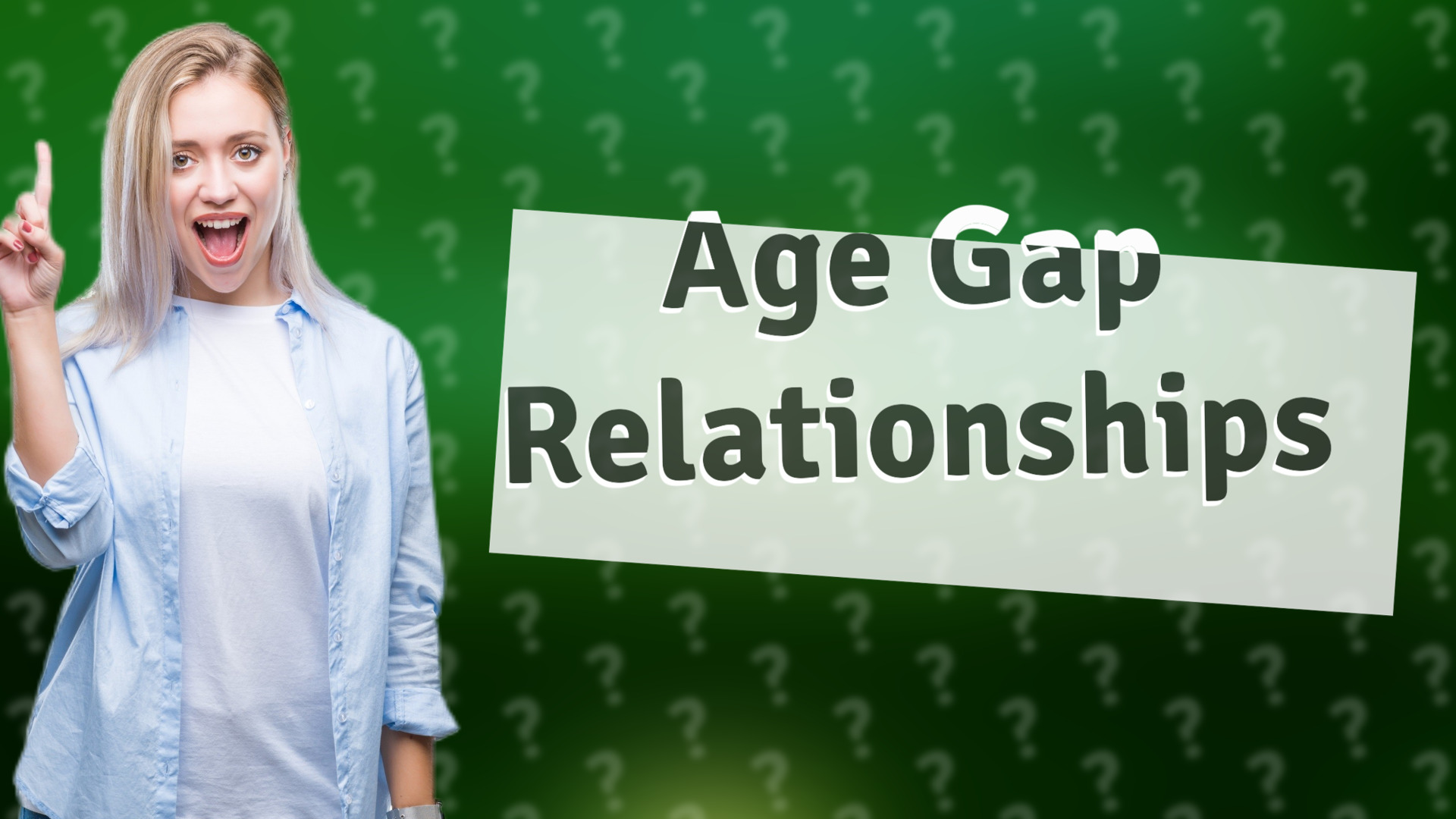 Age Gap Relationships