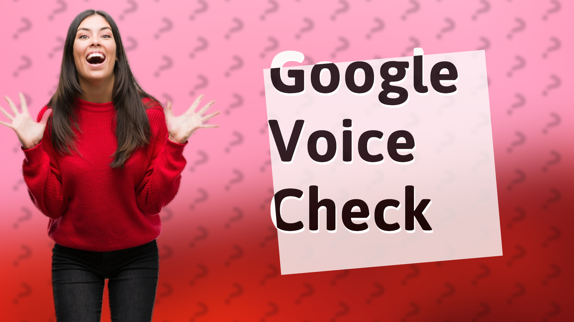 Google Voice Check