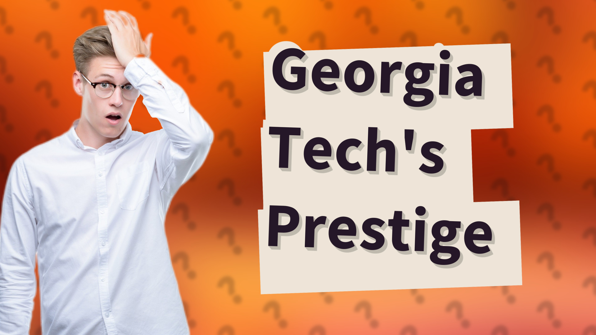 Georgia Tech's Prestige