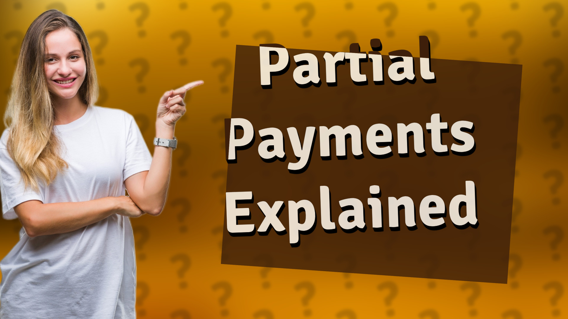 Partial Payments Explained
