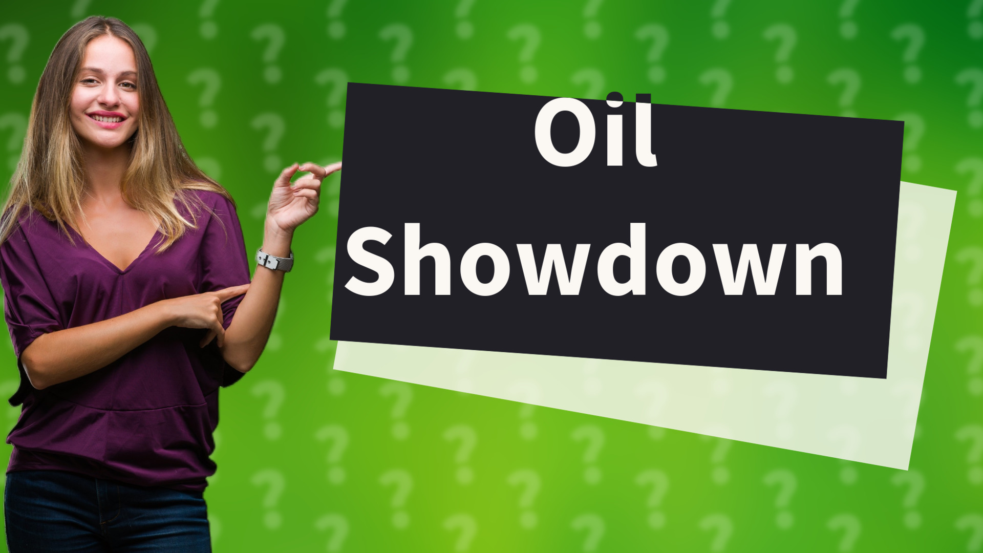 Oil Showdown